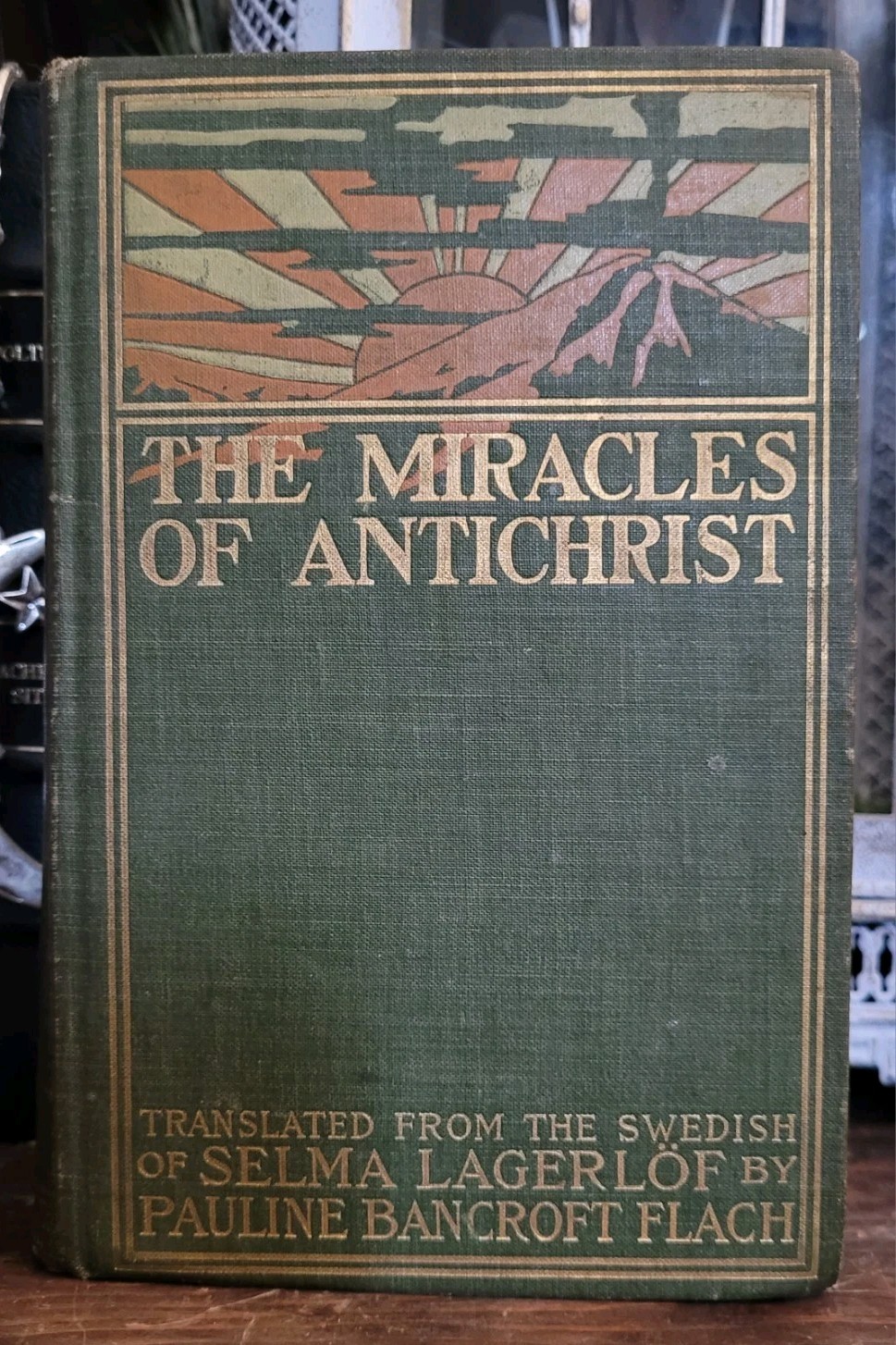 1899 The Miracles Of Antichrist Lagerlof – Antique Religious Occult Fiction Book