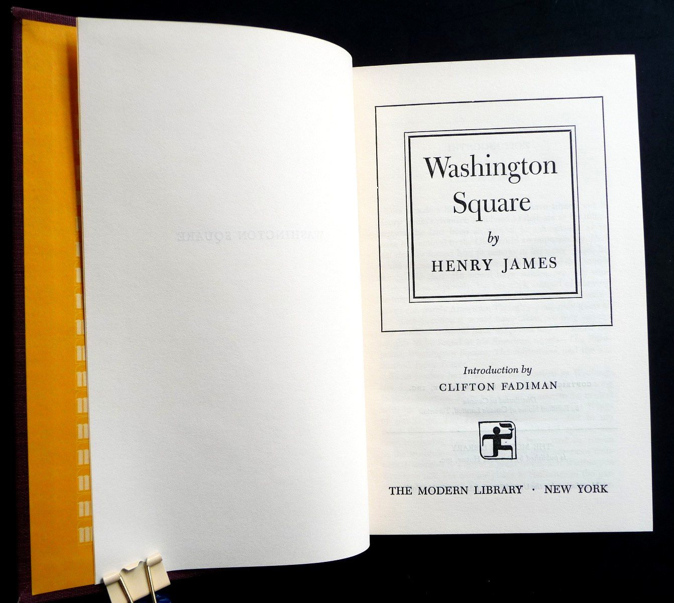 WASHINGTON SQUARE • By HENRY JAMES •1 950 MODERN LIBRARY #269