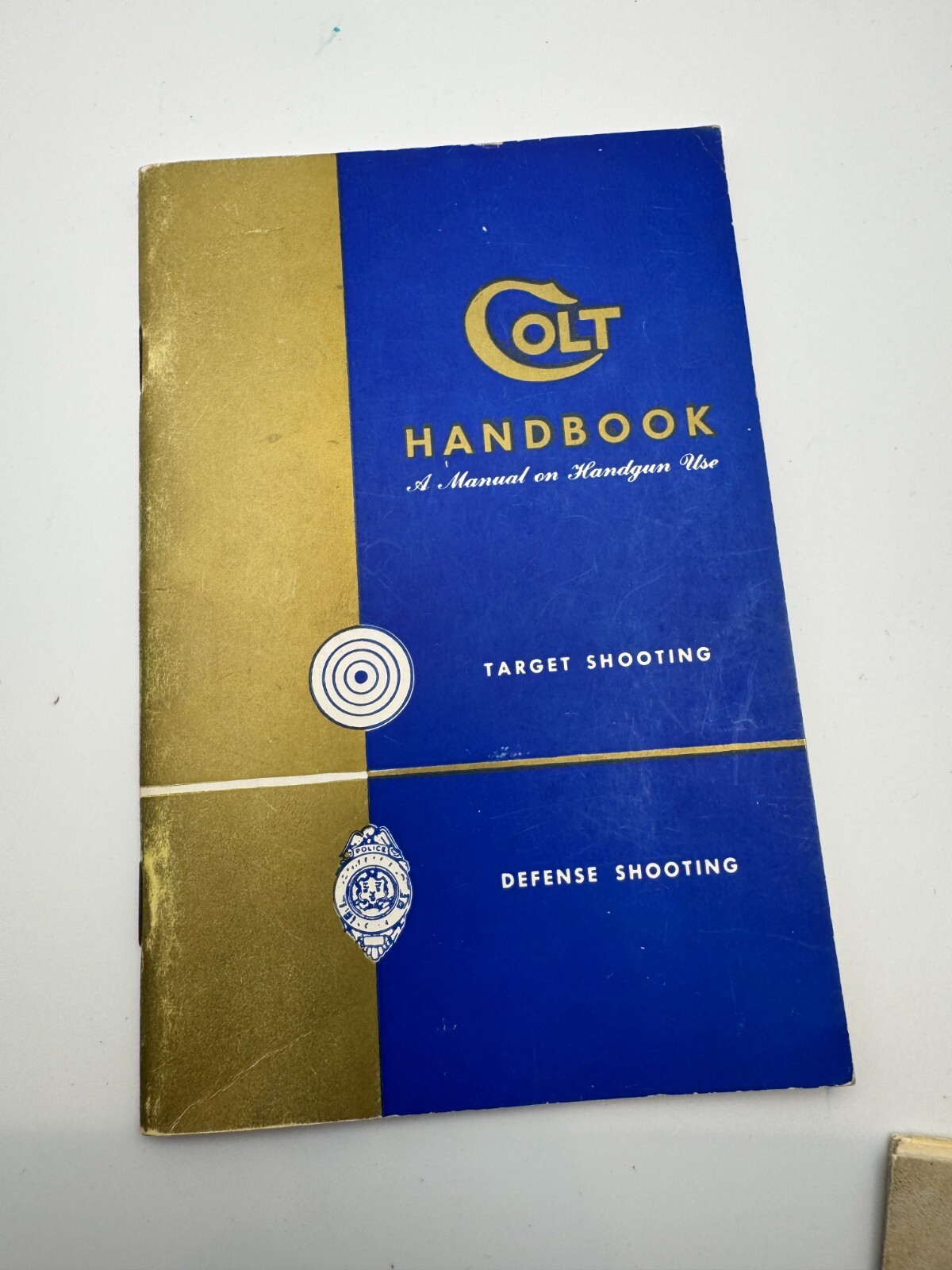 Vintage Colt Handbook A Manual on Handgun Use — Target & Defense Shooting