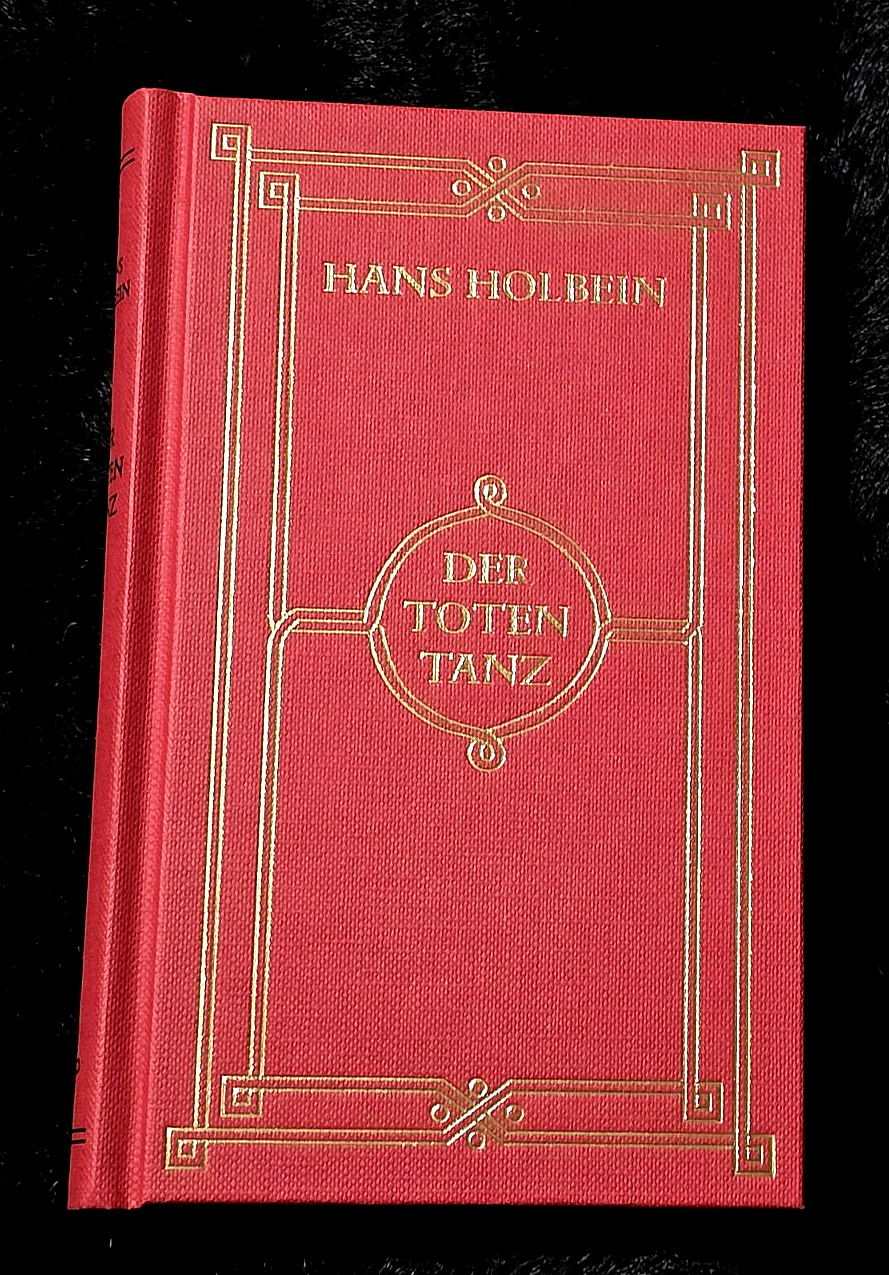Der Totentanz ~Hans Holbein ~ Black Letter Press – 2nd Edition