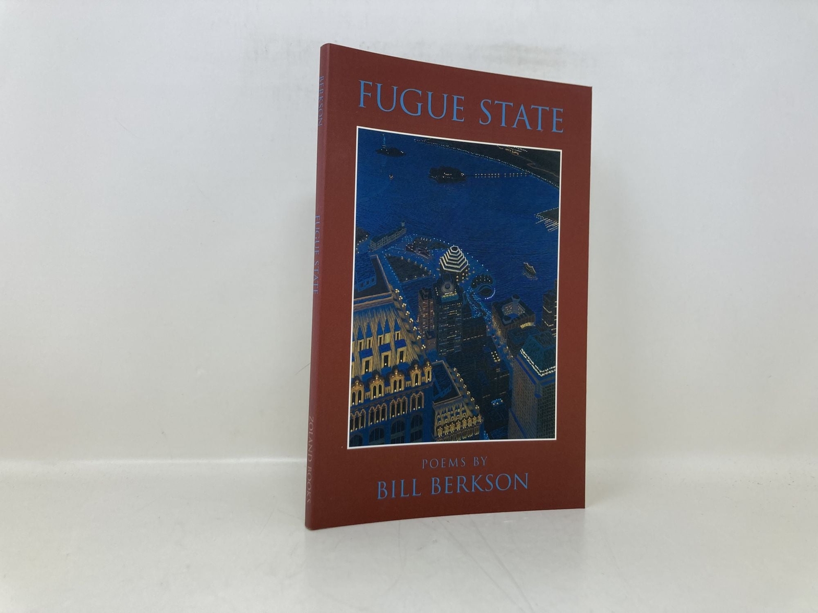 Fugue State by Bill Berkson Signed First 1st Edition LN PB 2001
