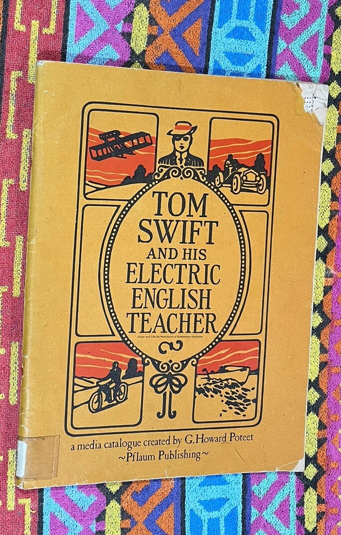 Tom Swift And His Electric English Teacher 11 X 17 1974 96 Pages