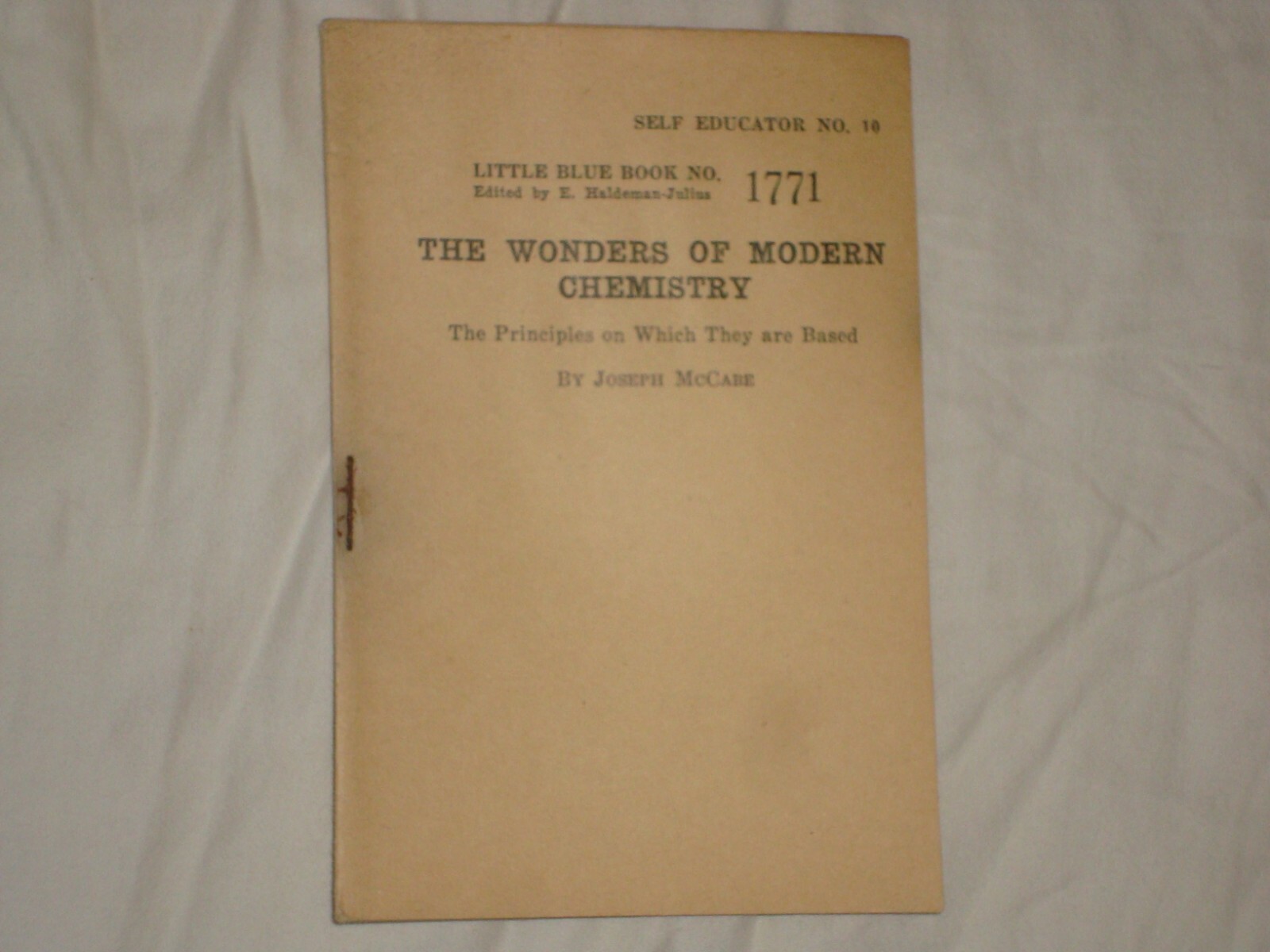 Little Blue Book 1771, Wonders of Modern Chemistry, by Joseph McCabe, c. 1943