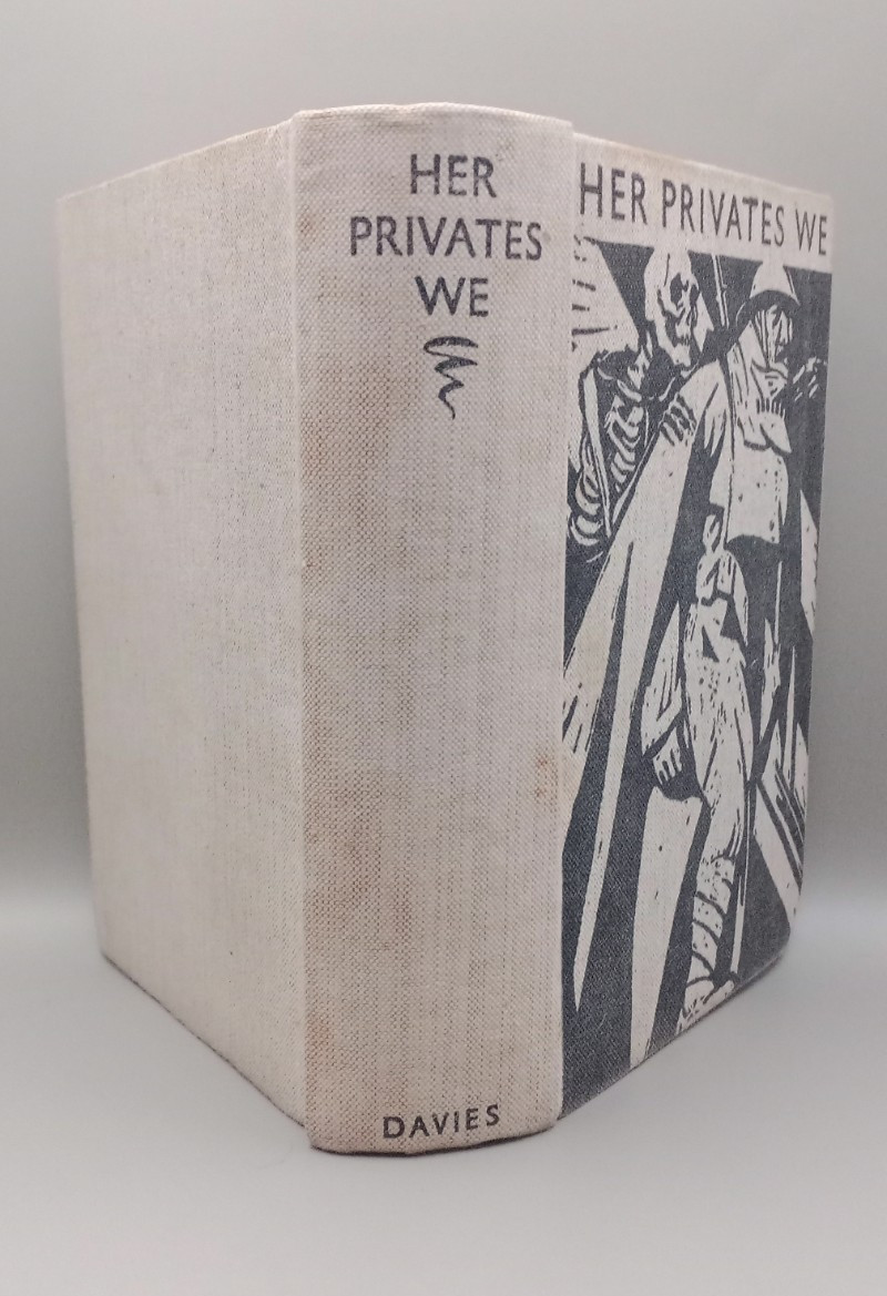 Her Privates We Private 19022 Manning First Great World War 1 WW1 1st Edition