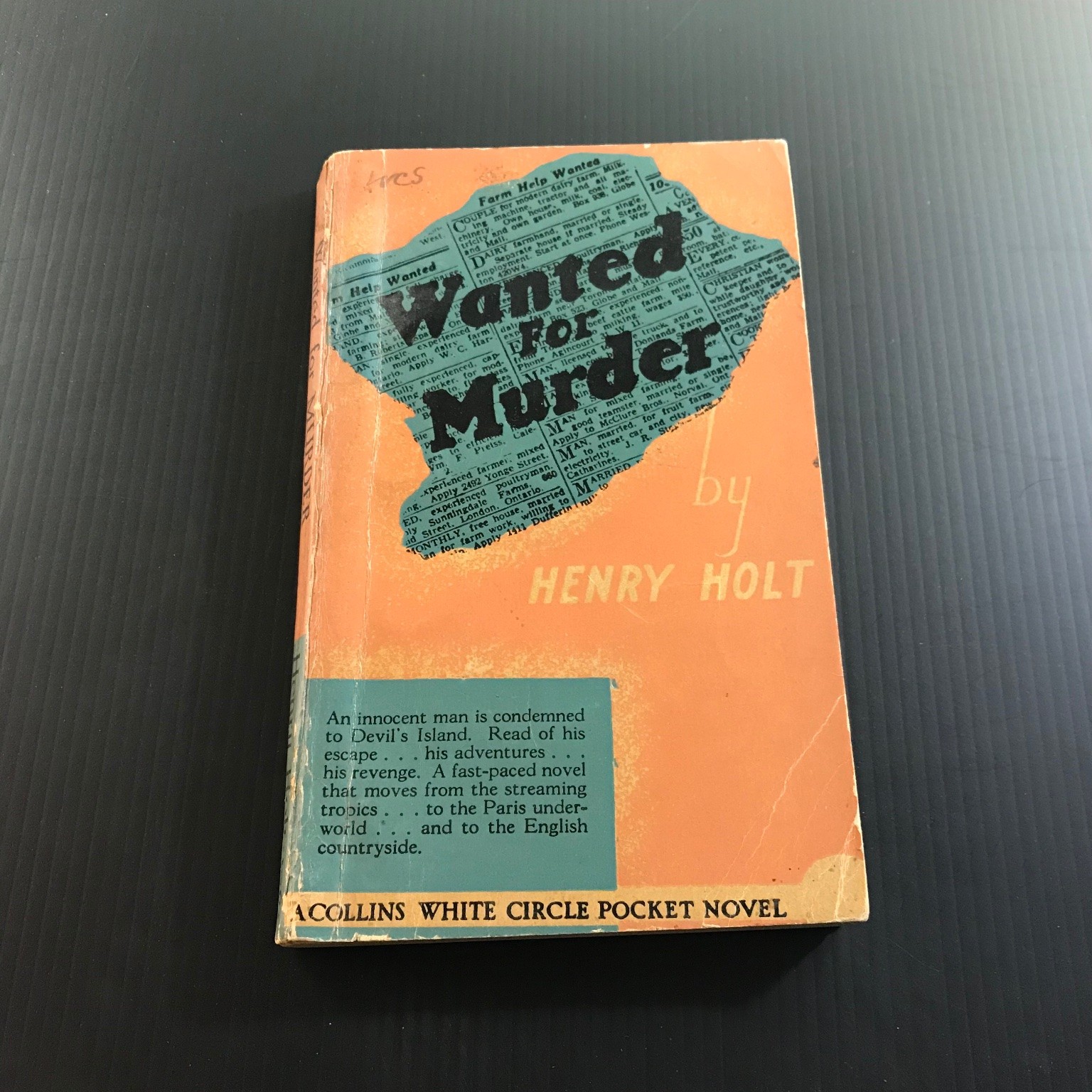 Wanted for Murder by Henry Holt 1941 Collins White Circle Pocket Novel
