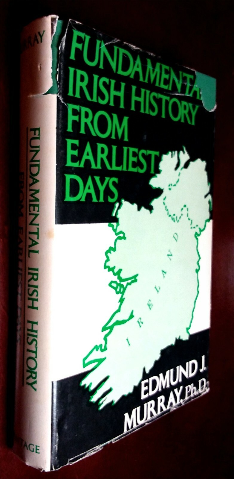 Fundamental Irish History from Earliest Days Edmund J. Murray 1st + BONUS ITEMS