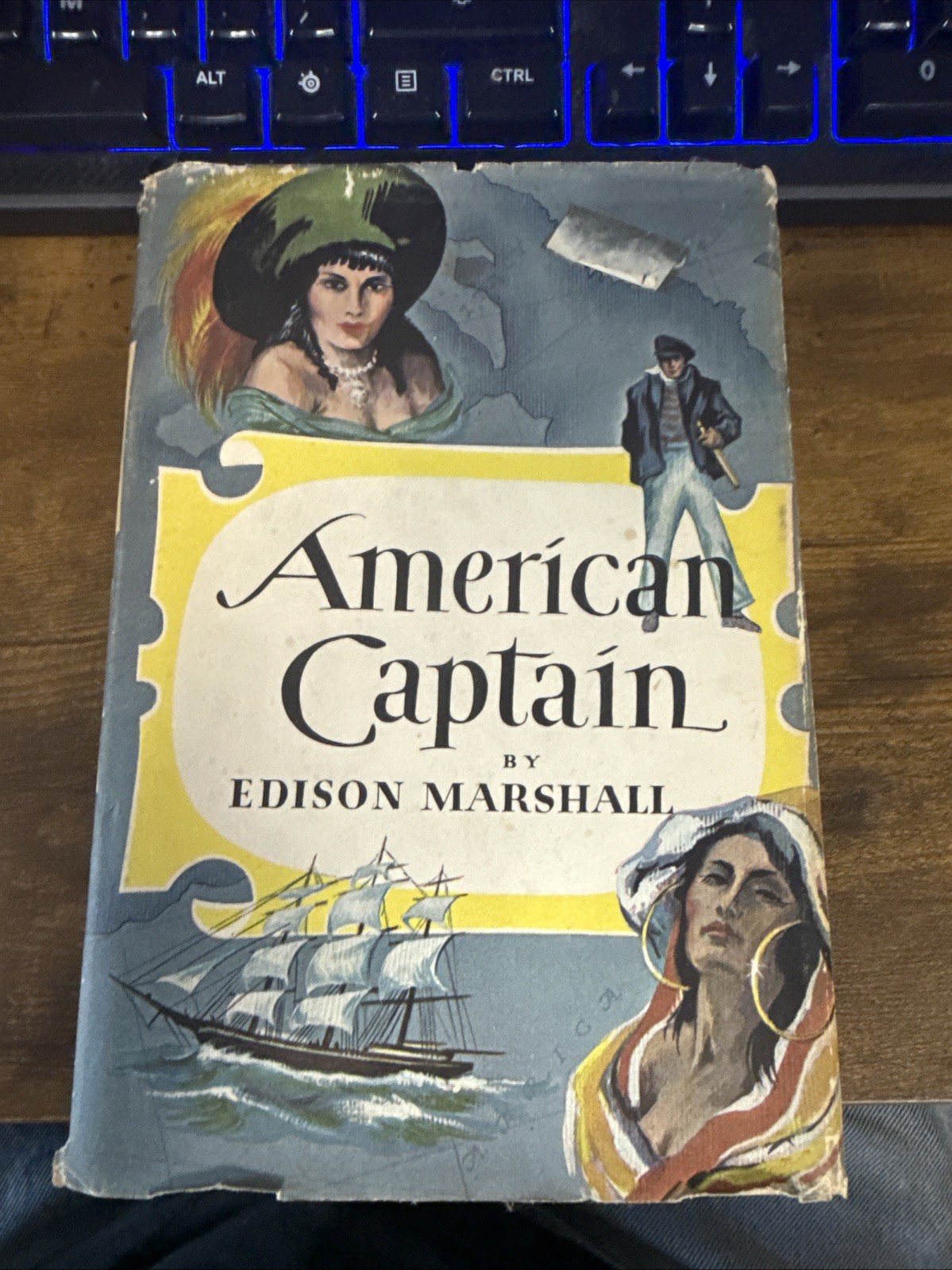 American Captain by Edison Marshall – 1st Edition – Hardcover Book Club Edition