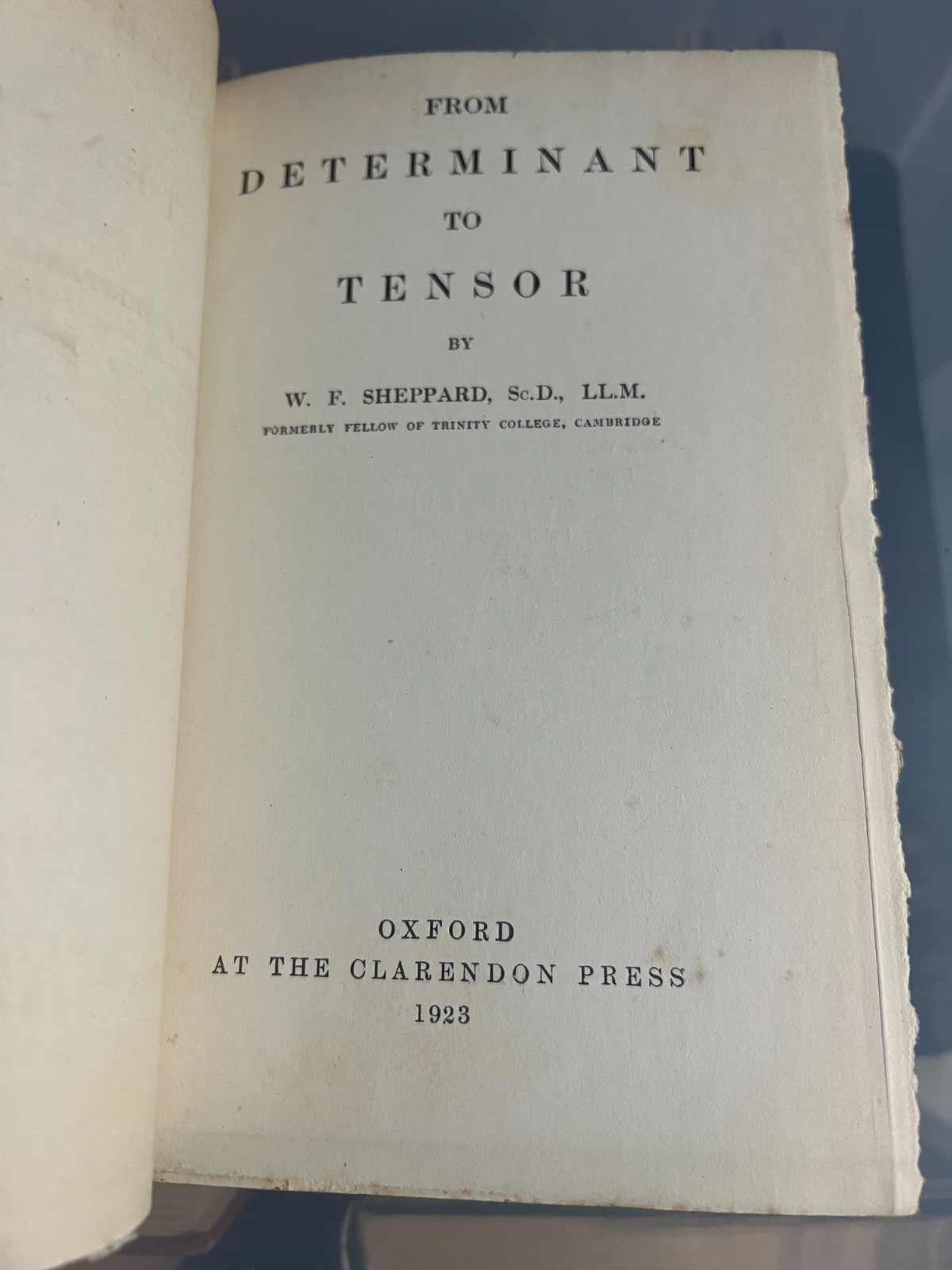 FROM DETERMINANT TO TENSOR – W. F. SHEPPARD – JULIAN LOWELL COOLIDGE’S COPY