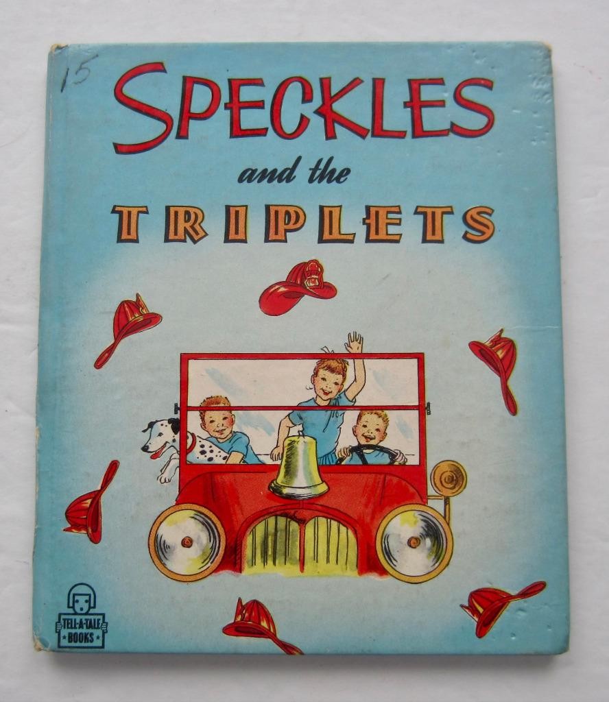 SPECKLES AND THE TRIPLETS ~ Vintage Children’s Tell a Tale Book Mary Stevens HB