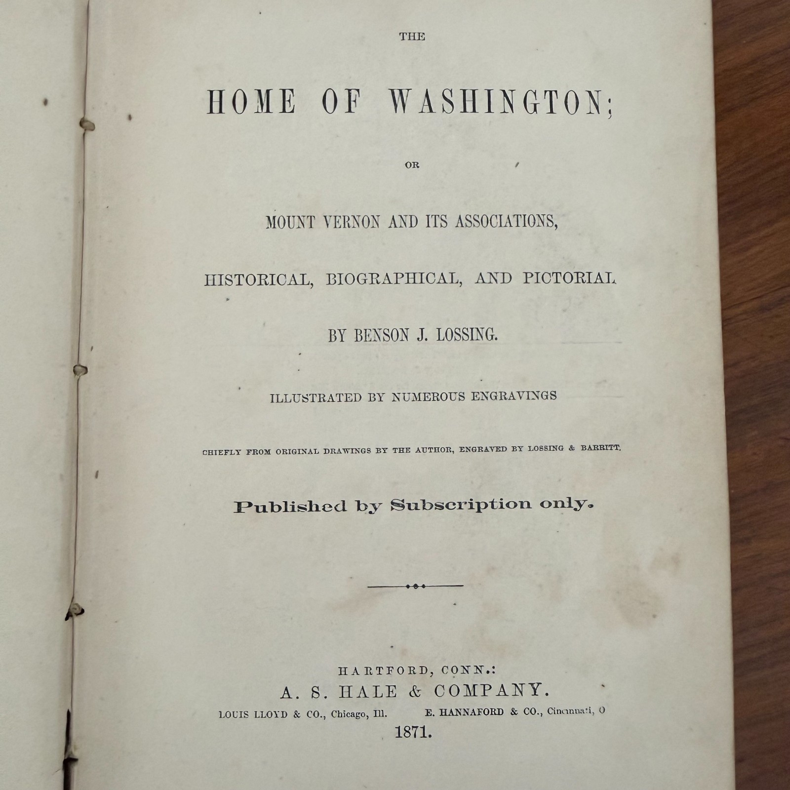 1871 The Home of Washington Mount Vernon & Its Associations Benson Lossing