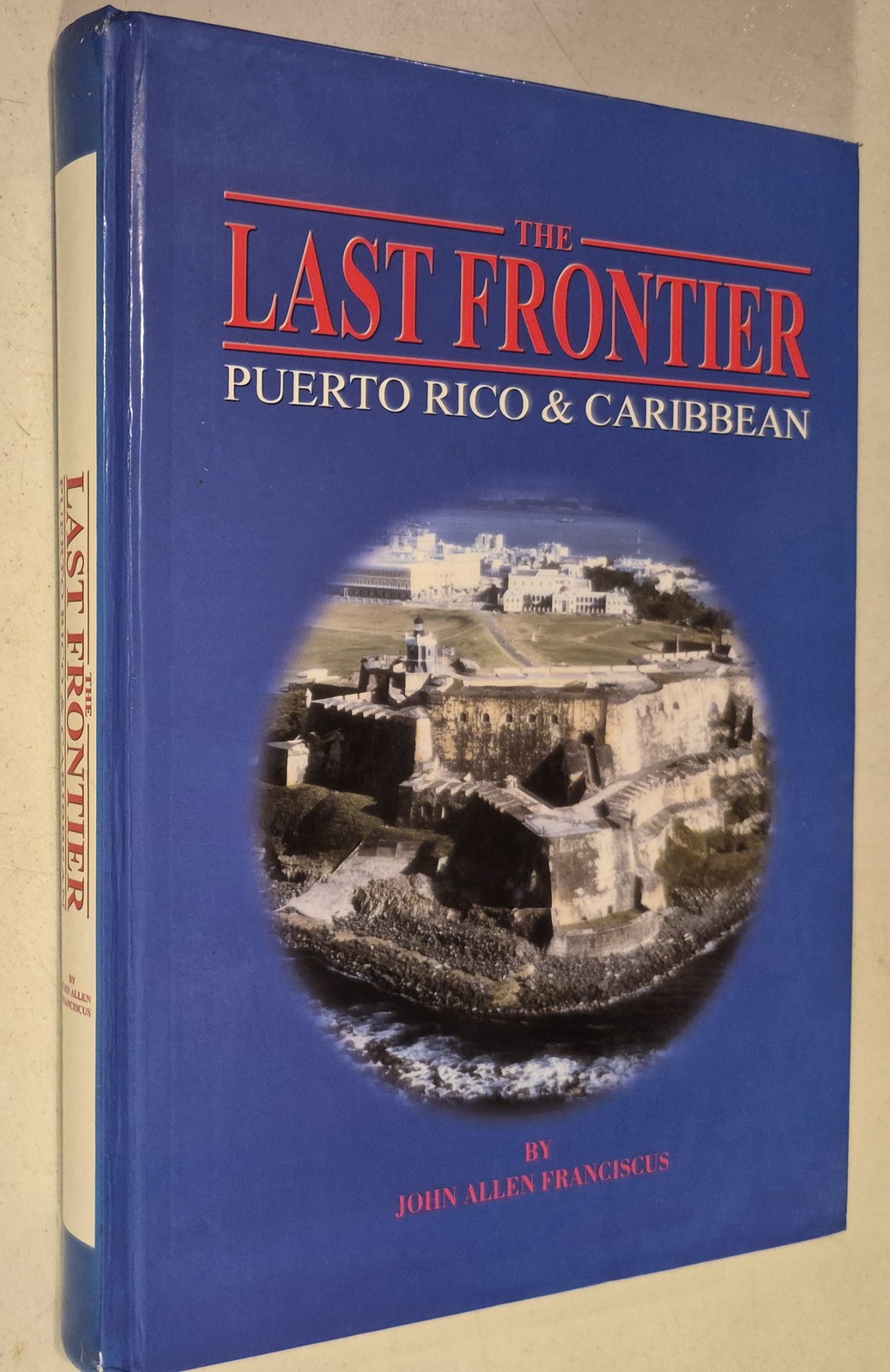 The Last Frontier Puerto Rico & Caribbean