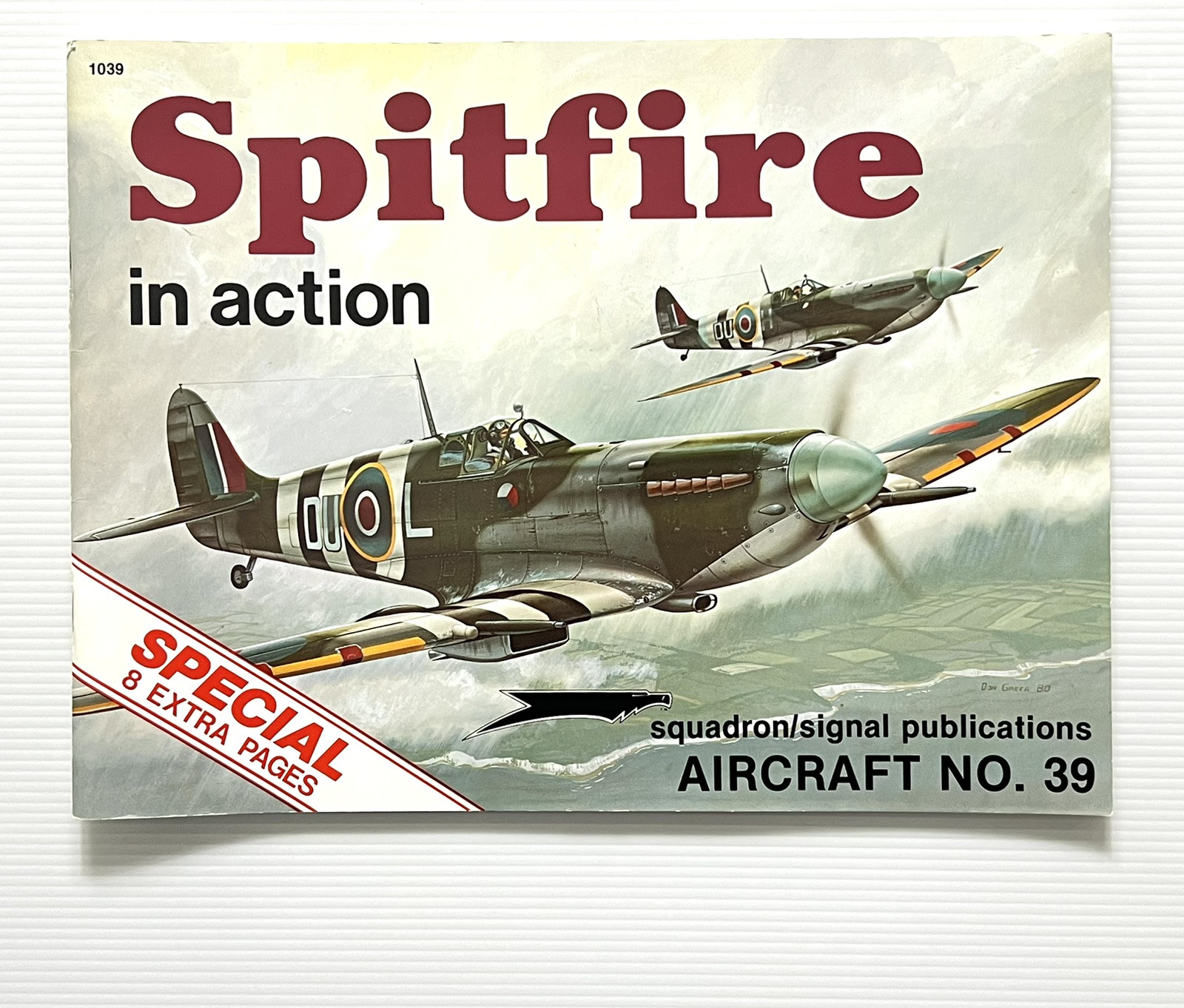Spitfire In Action by Jerry Scutts Illustrated WWII Aircraft No. 39 PB 1980