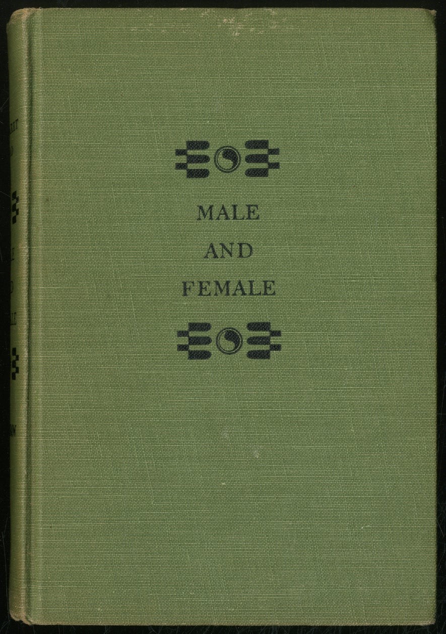 Margaret MEAD / Male and Female A Study of the Sexes in a Changing World 1st ed