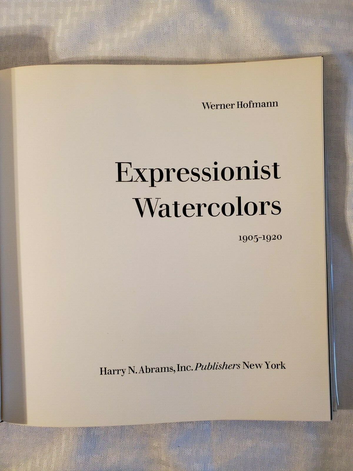Werner Hofmann, Expressionist Watercolors 1905-1920. Harry N. Abrams, Inc. 1967