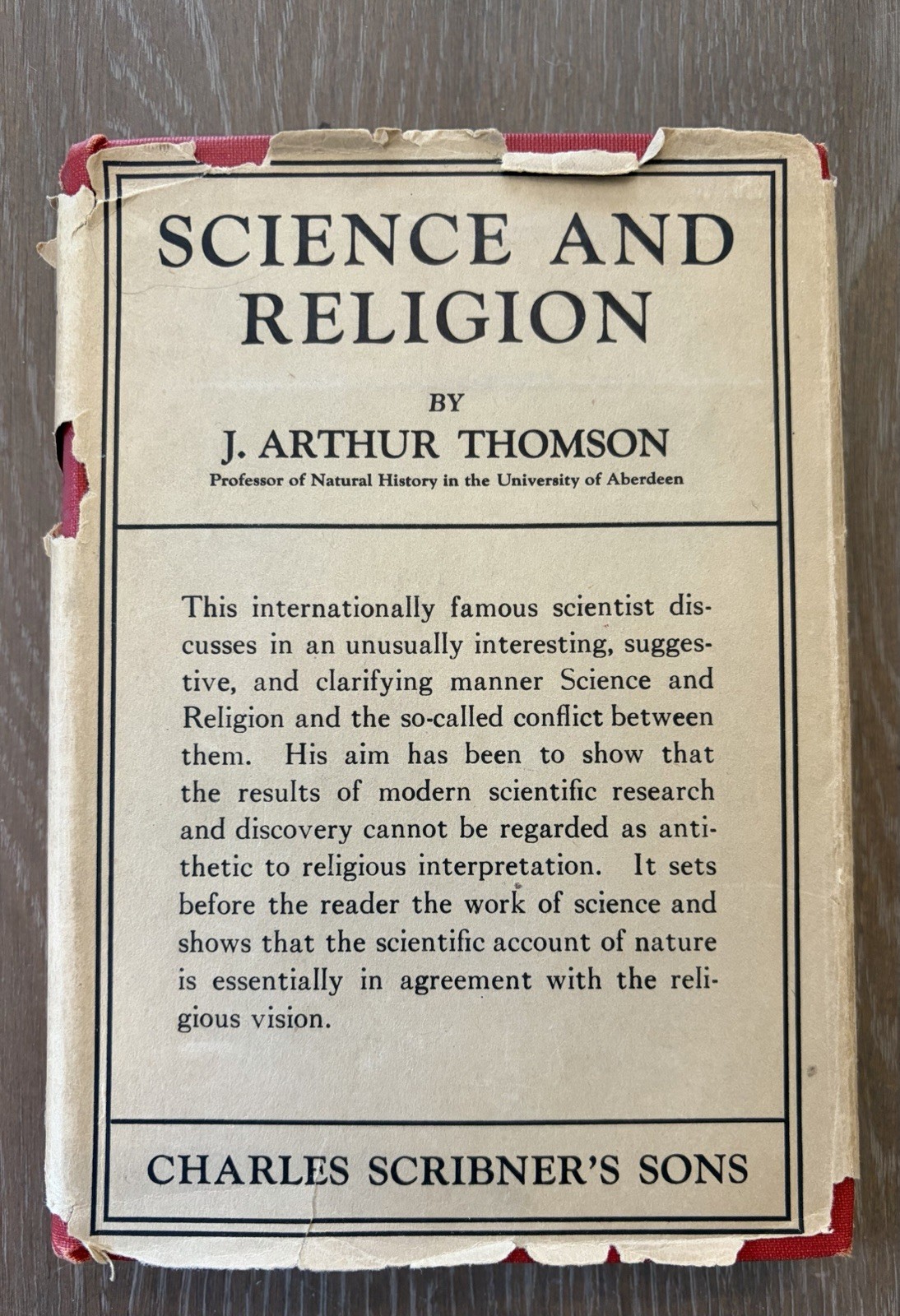 Charles Scribner’s Sons Science and Religion J. Arthur Thomson HC/DJ 1925 NY