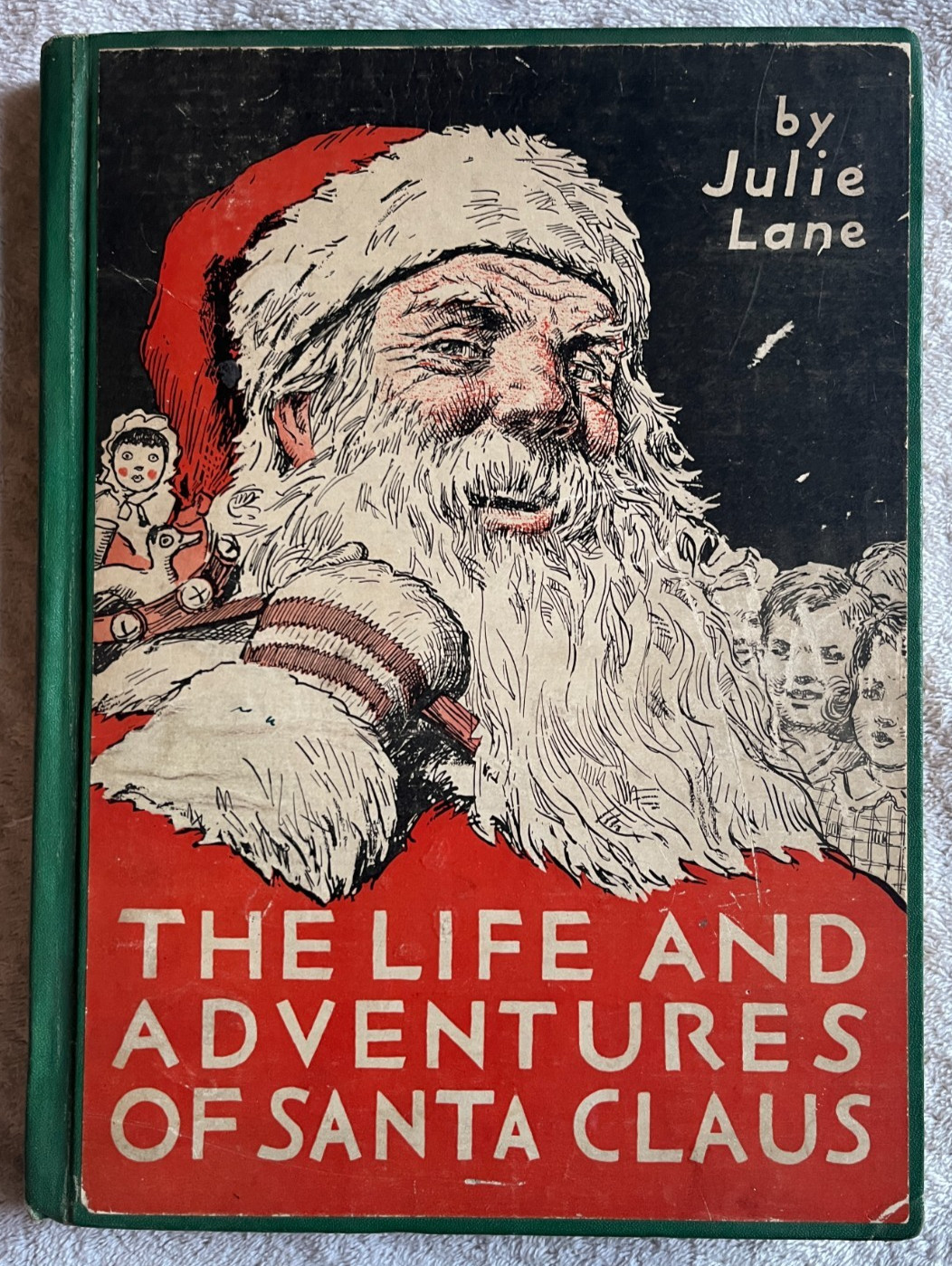 The Life and Adventures of Santa Claus book Julie Lane 1932 1st ed. Chrismas
