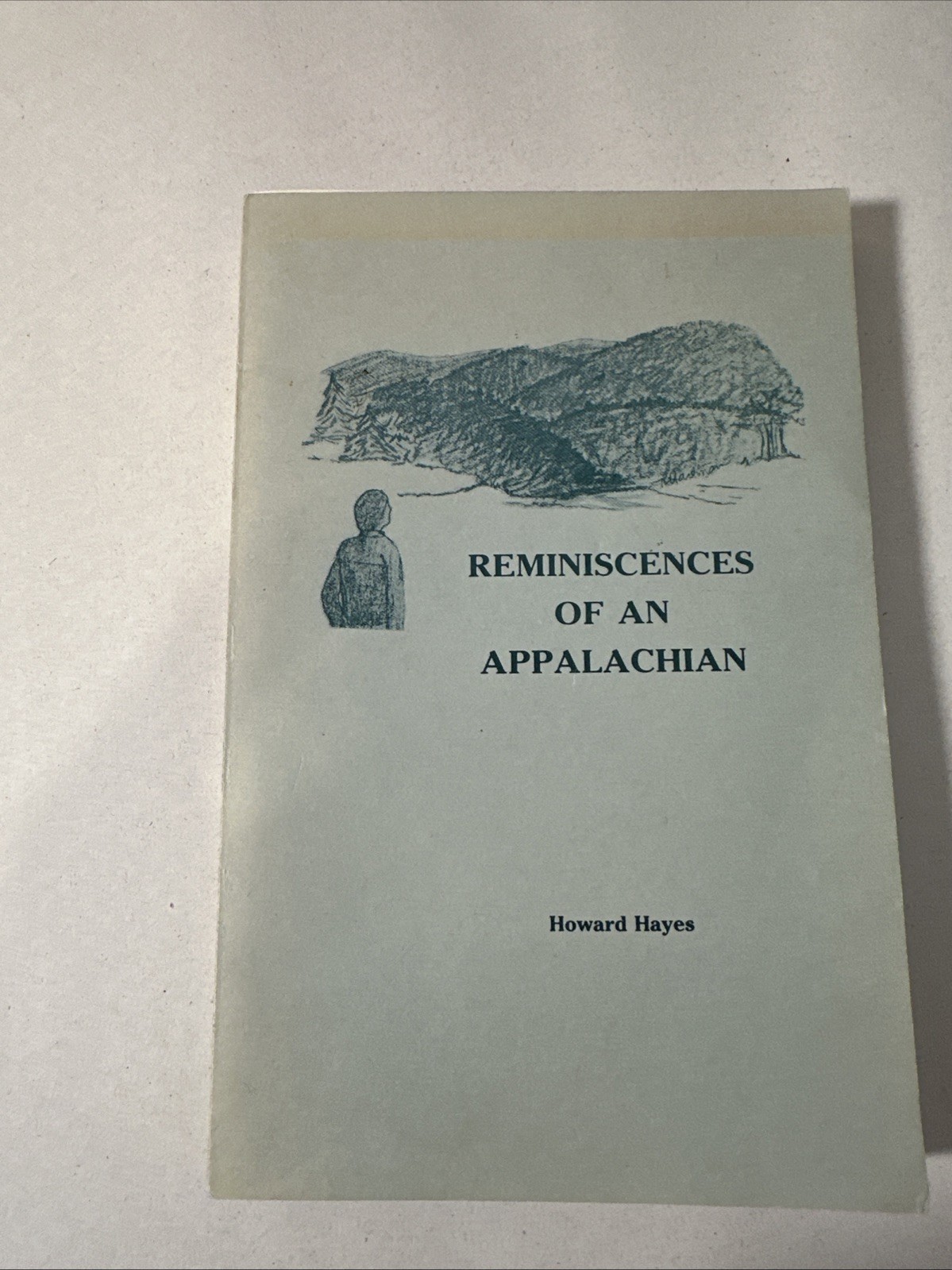 Reminiscences of an Appalachian by Hayes 1988 Johnson City Tennessee Church Bio