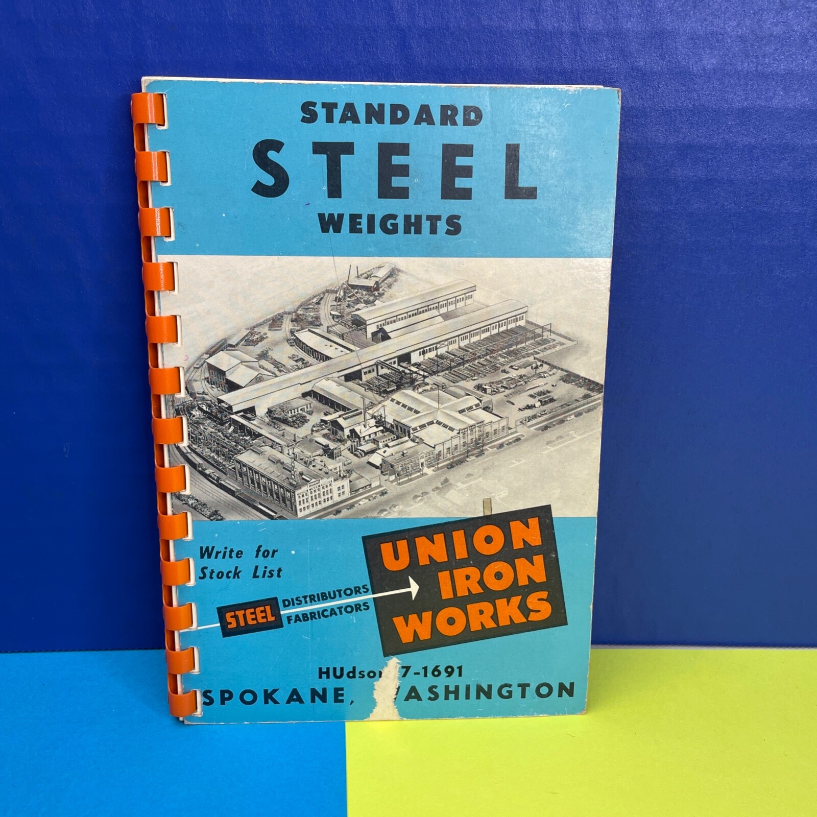 Union Iron Works Standard Weights & Sizes of Steel Spiral Booklet Spokane WA