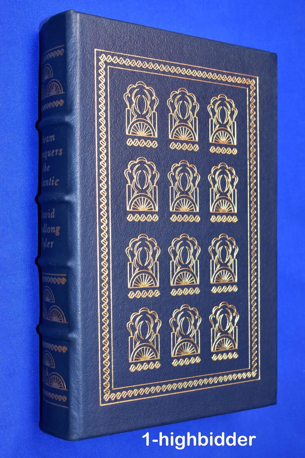 Steam Conquers the Atlantic Migration Taylor Leather Easton Press Collector’s Ed