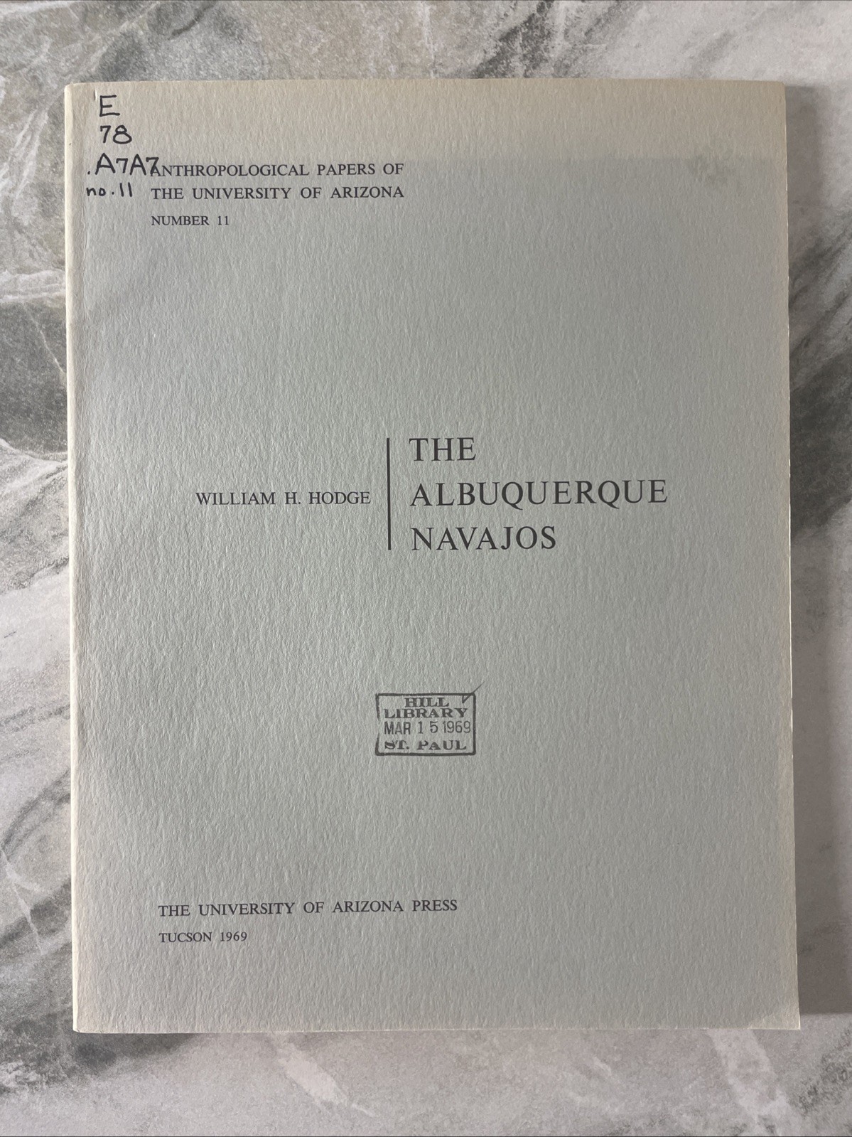 William H Hodge Albuquerque Navajos Anthropological Papers 1st Edition 1969