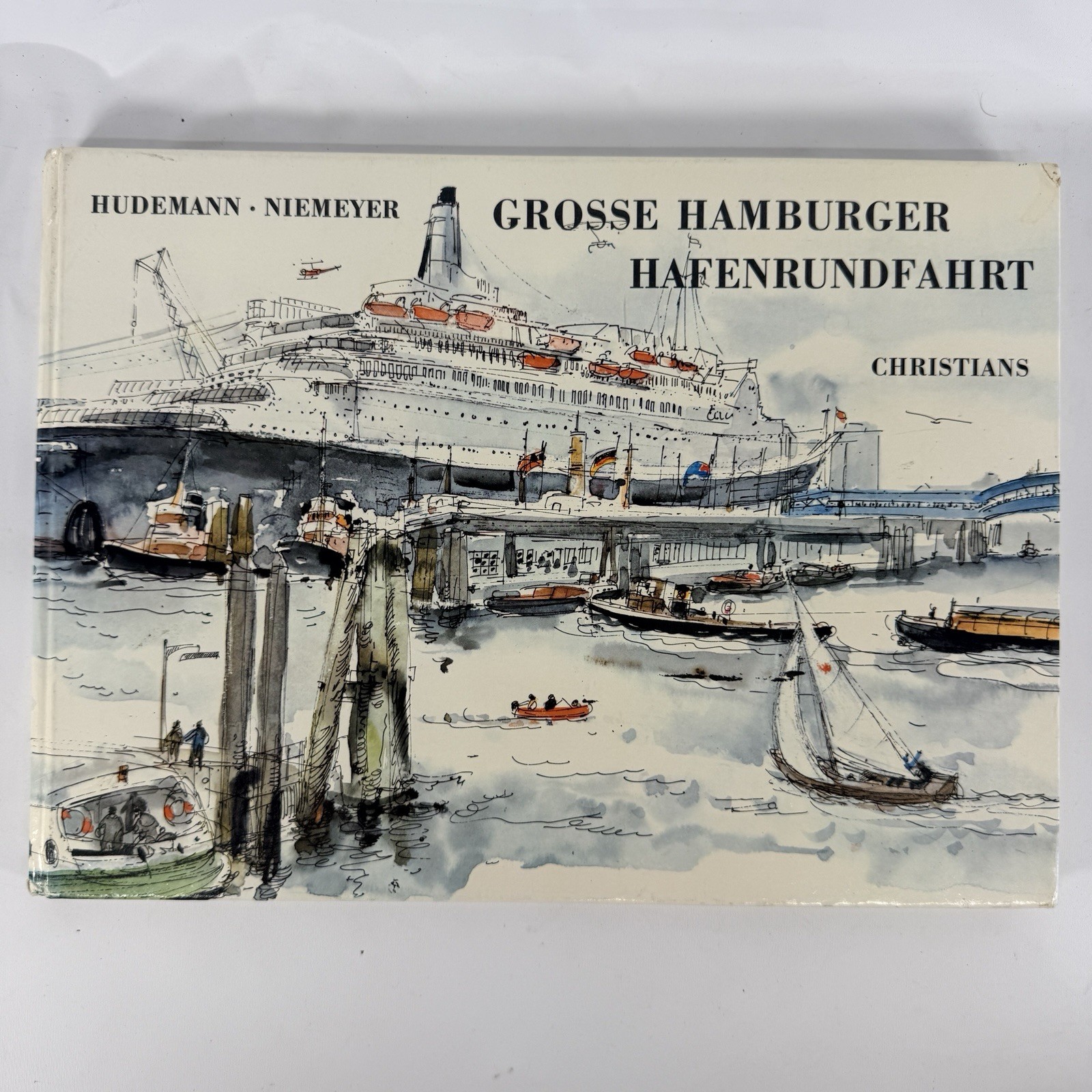 Grosse Hamburger Hafenrundfahrt Hudemann German Edition HC Book Hamburg Harbor