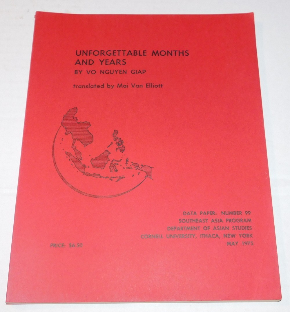 VO NGUYEN GIAP on VIETNAMESE REVOLUTION – UNFORGETTABLE MONTHS AND YEARS