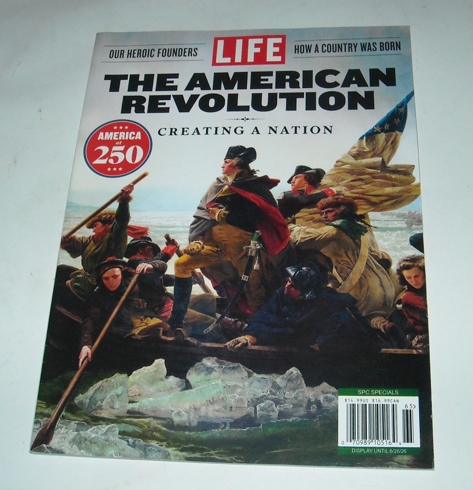 The AMERICAN REVOLUTION LIFE MAGAZINE SPECIAL EDITION 2026 * NEW AMERICA 250