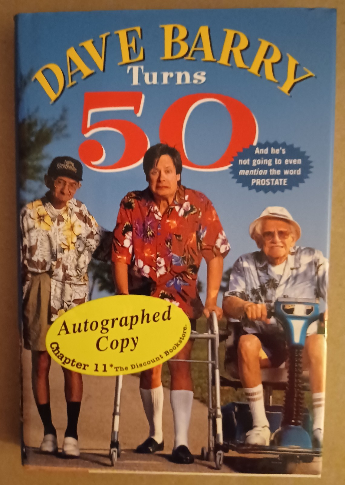 SIGNED DAVE BARRY Book „DAVE BARRY TURNS 50“ -1998 1st Edition HC VG+/VG