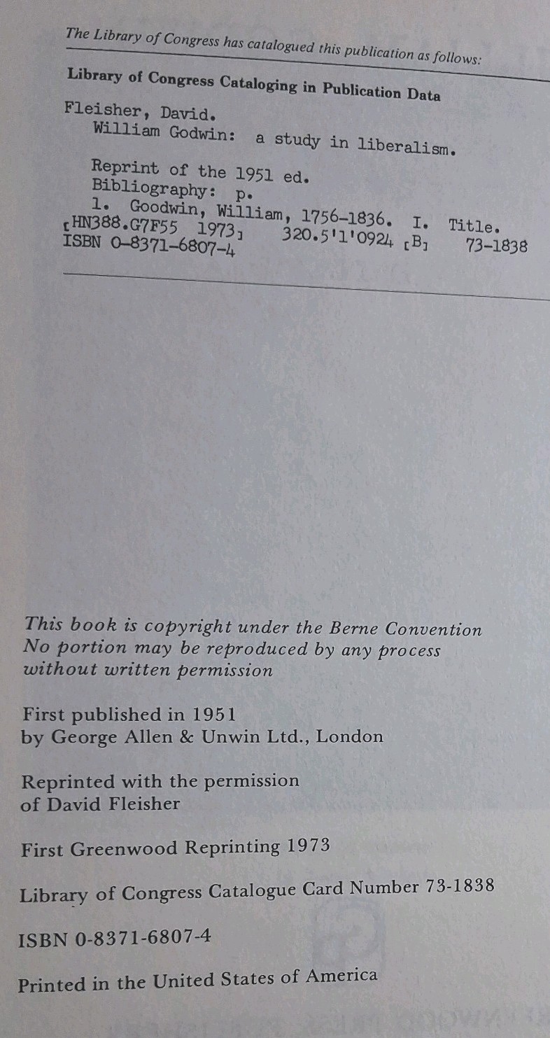 David Fleisher/ William Godwin A Study in Liberalism 1973 HC Greenwood Press