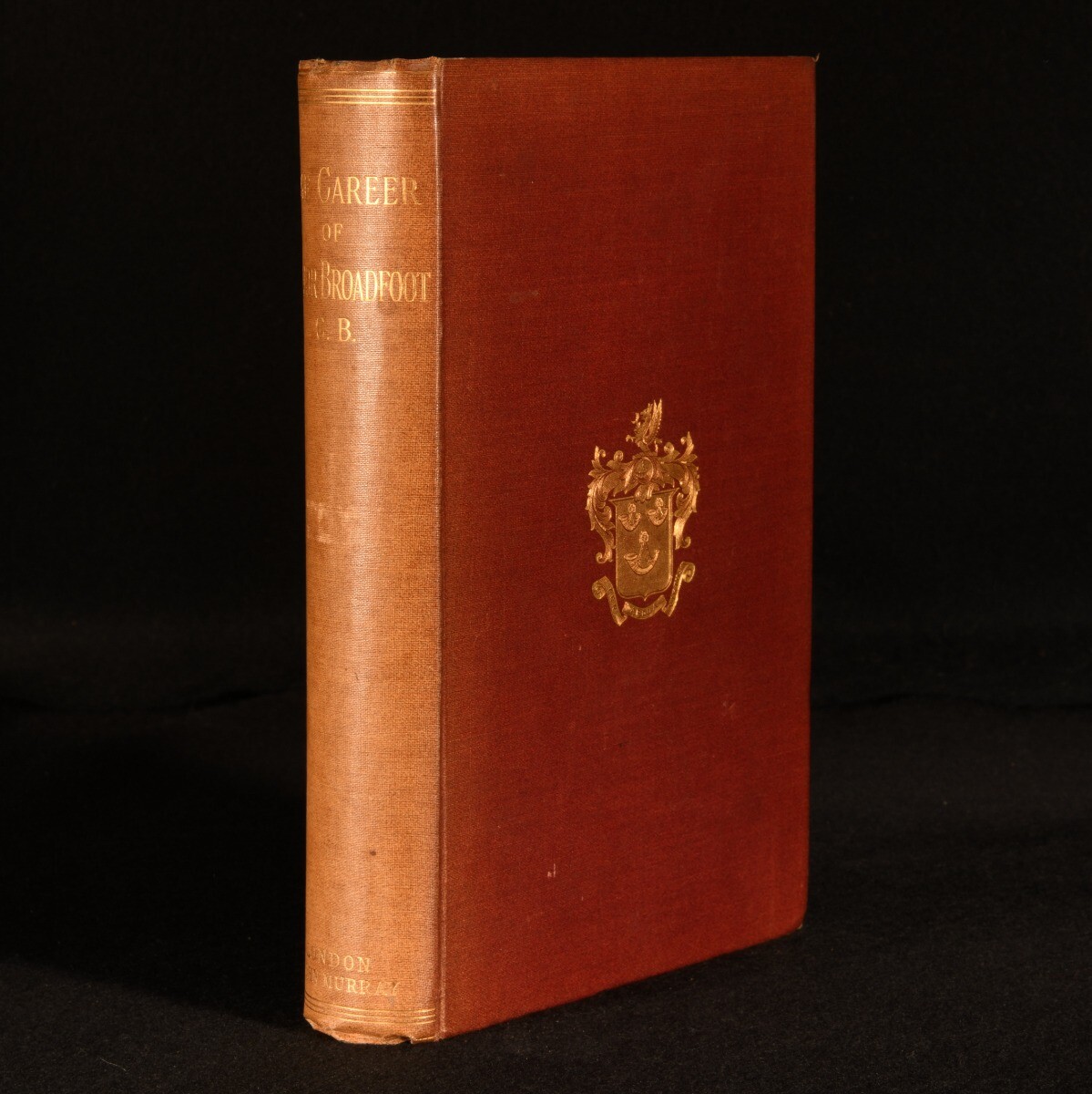 1888 The Career of Major George Broadfoot Illus Scarce 1st Edition