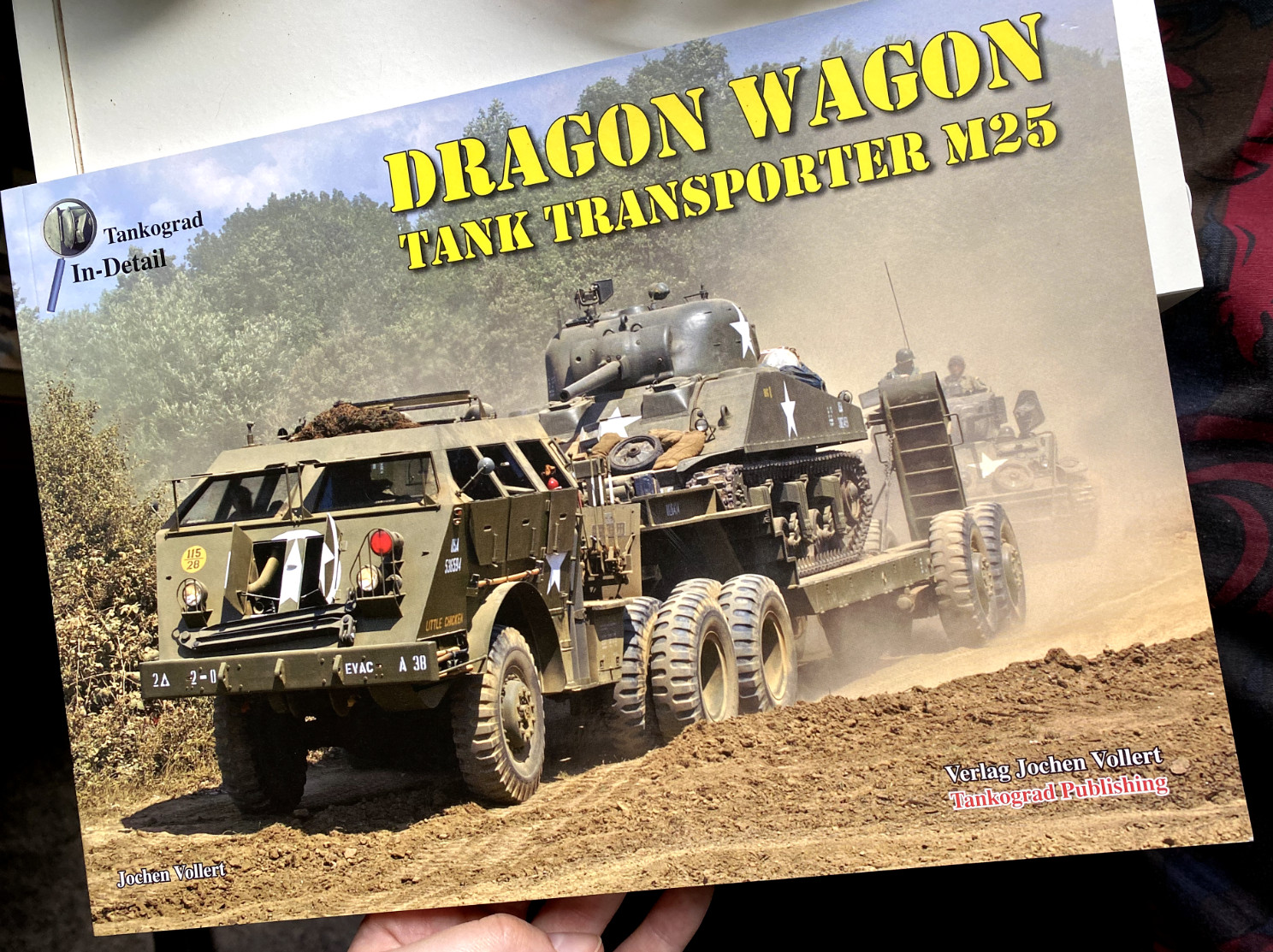 Tankograd In-Detail: Dragon Wagon: Tank Transporter M25 Jochen Vollert