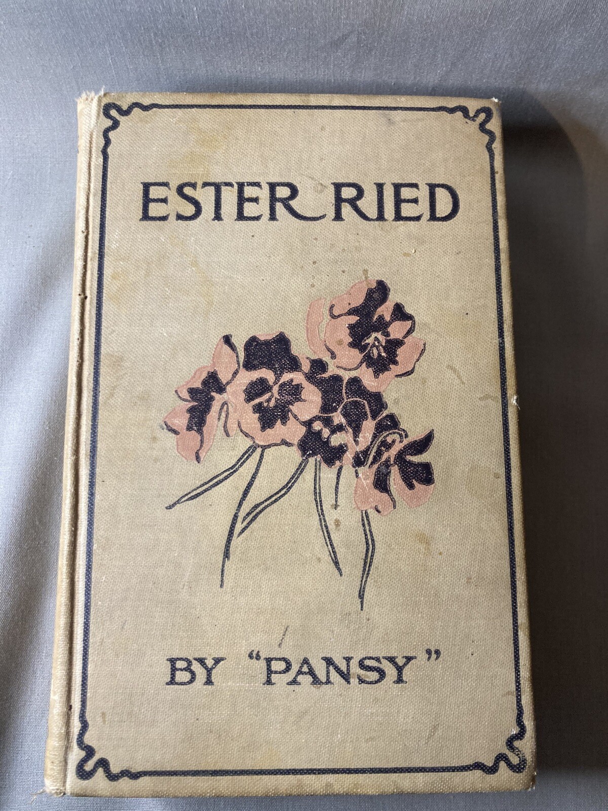 Ester Ried by Pansy Elizabeth Withington Hardcover lothrop lee shepherd