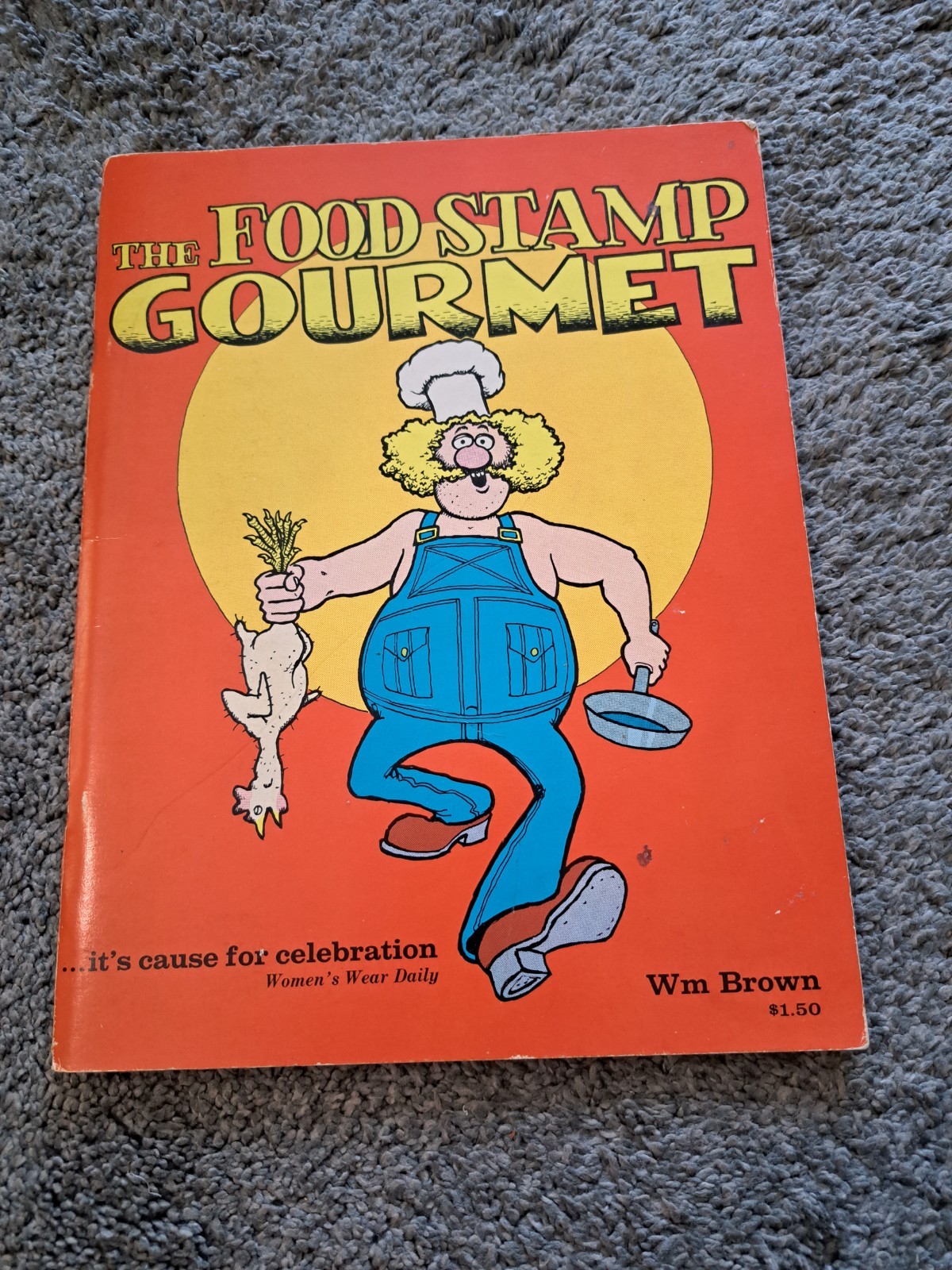 The Food Stamp Gourmet Wm Brown 1971 Bellerophon Books Cookbook