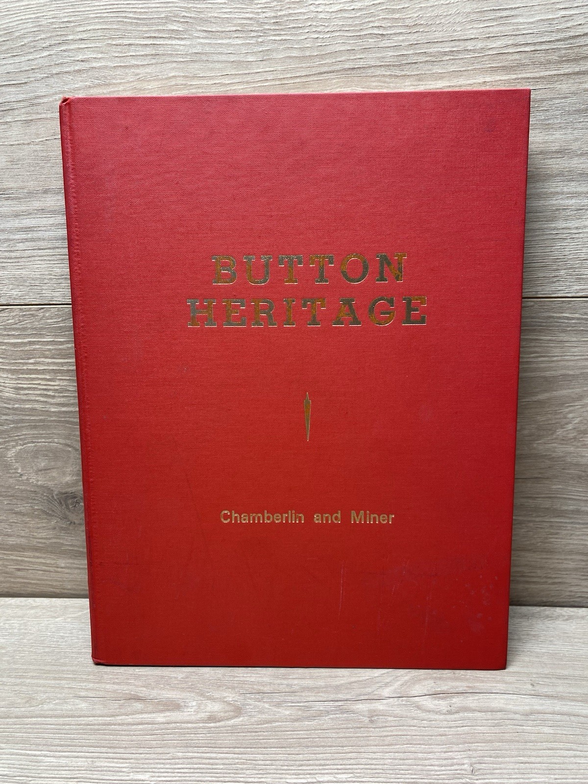 Button Heritage Collector Guide Book Chamberlin Miner 1976 Revised Ed. Vintage