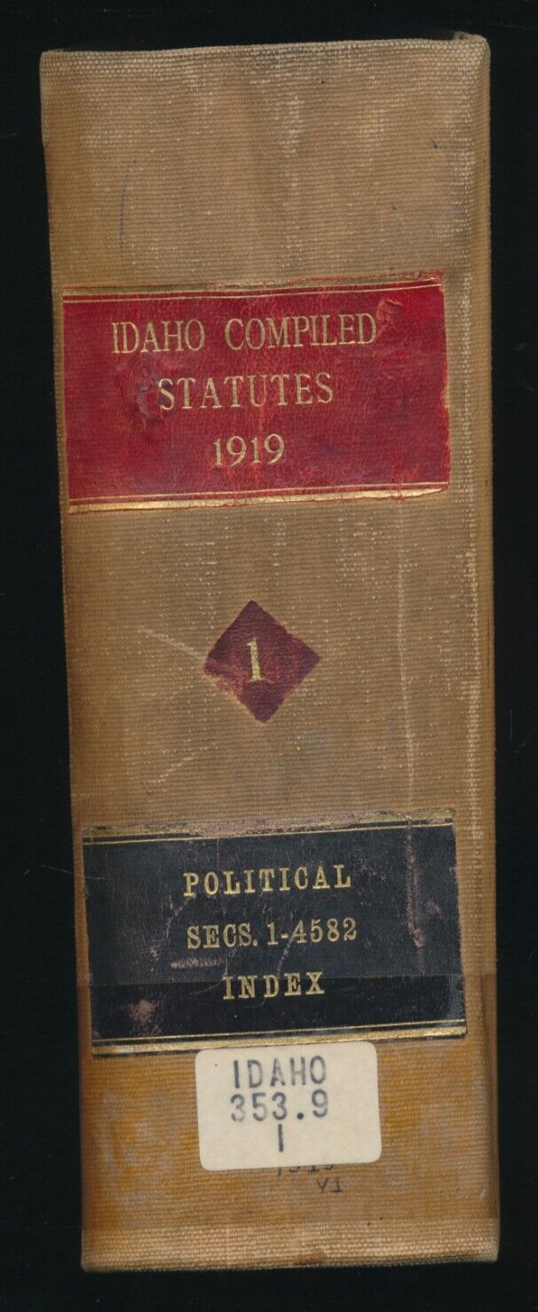 Antique 1919 Idaho Compiled Statutes Legislature Political Index Legal Law Book