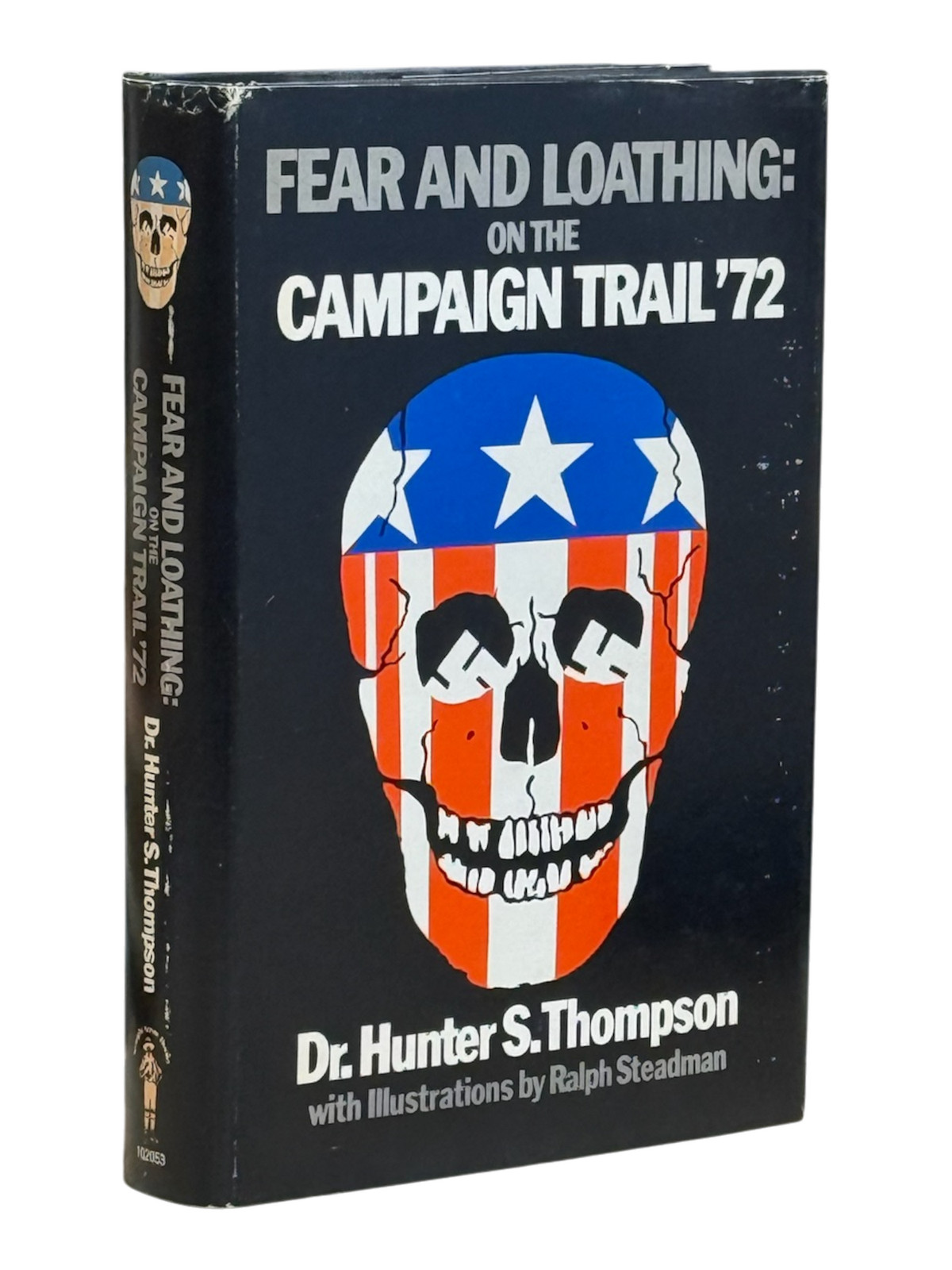 Hunter S Thompson Fear and Loathing On the Campaign Trail 72 Signed Advance Copy