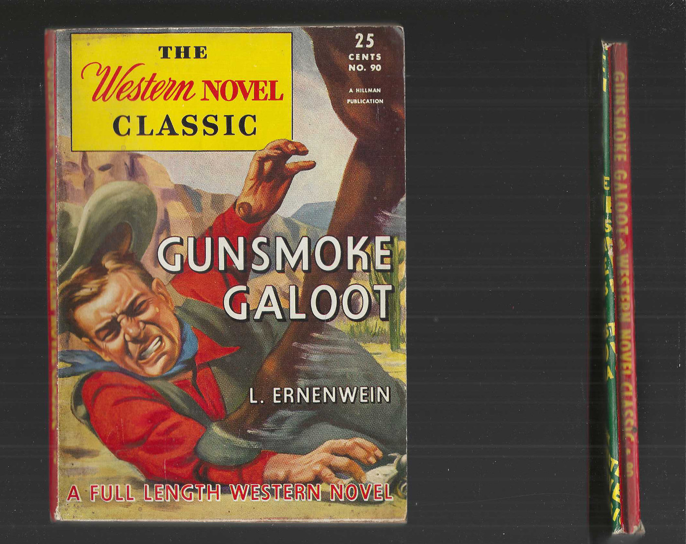 Gunsmoke Galoot by Leslie Ernenwein vintage 1946 Western Big 7.5×5.5″ PB bk #90