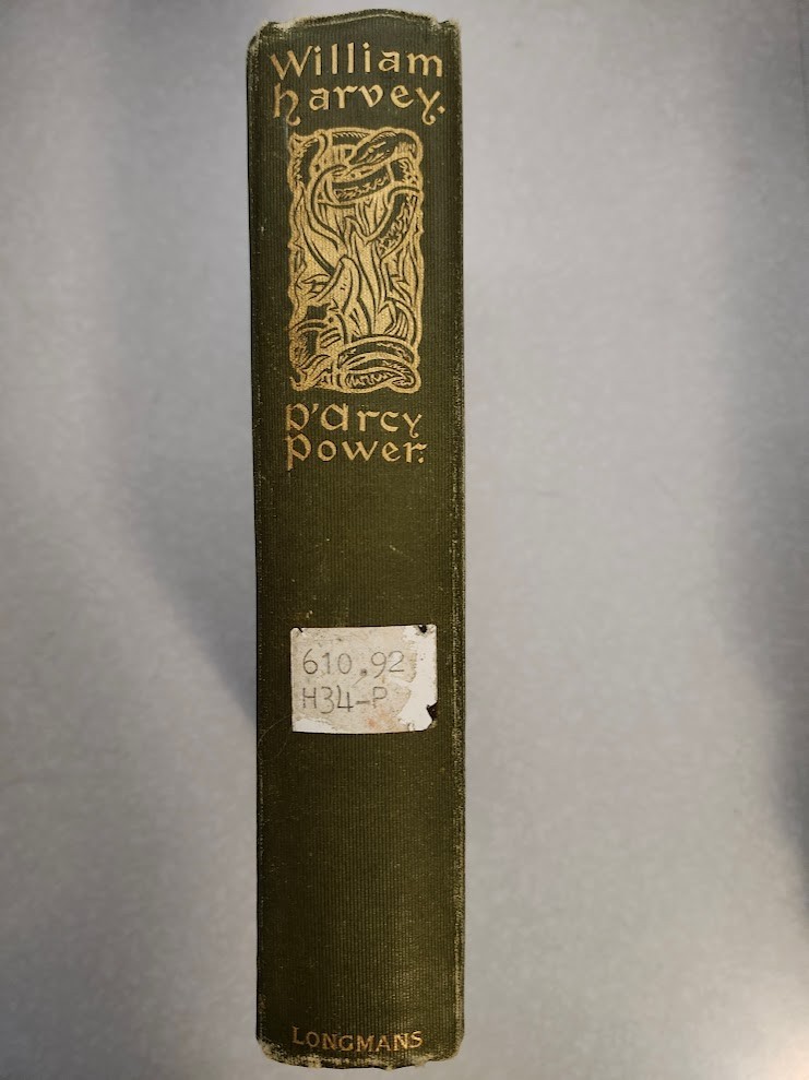 Masters of Medicine: William Harvey by D’Arcy Power 1898 1st Edition Illustrated