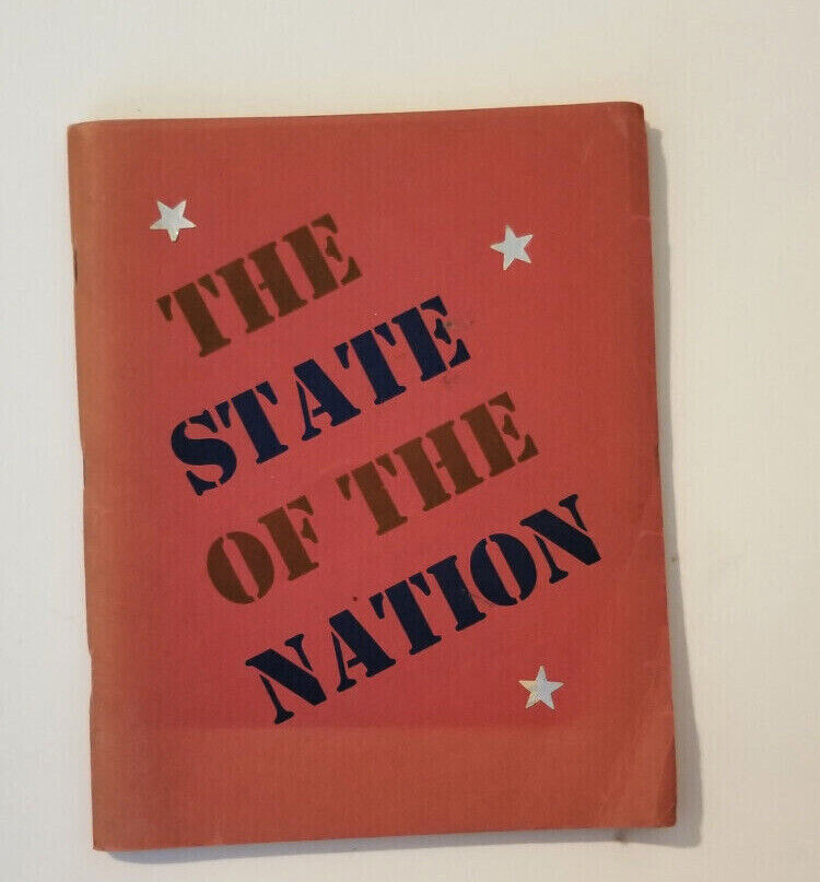Old USA Book „THE STATE OF THE NATION“ 11 INTERPRETATIONS – 1940 – signed- rare