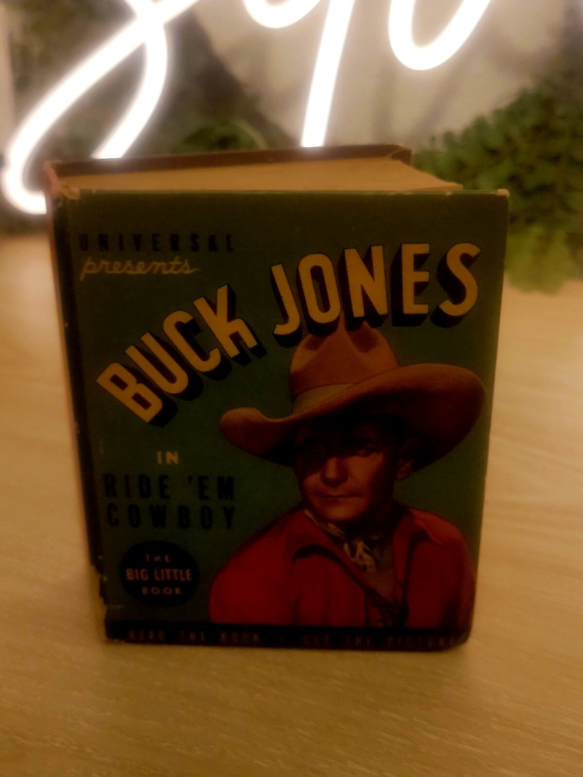Buck Jones in „Ride Em Cowboy“ – Big Little Book #1116 – 1937