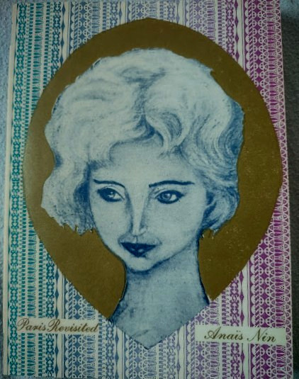 Anais Nin ~ Paris Revisited Chapbook Capra Press 1972