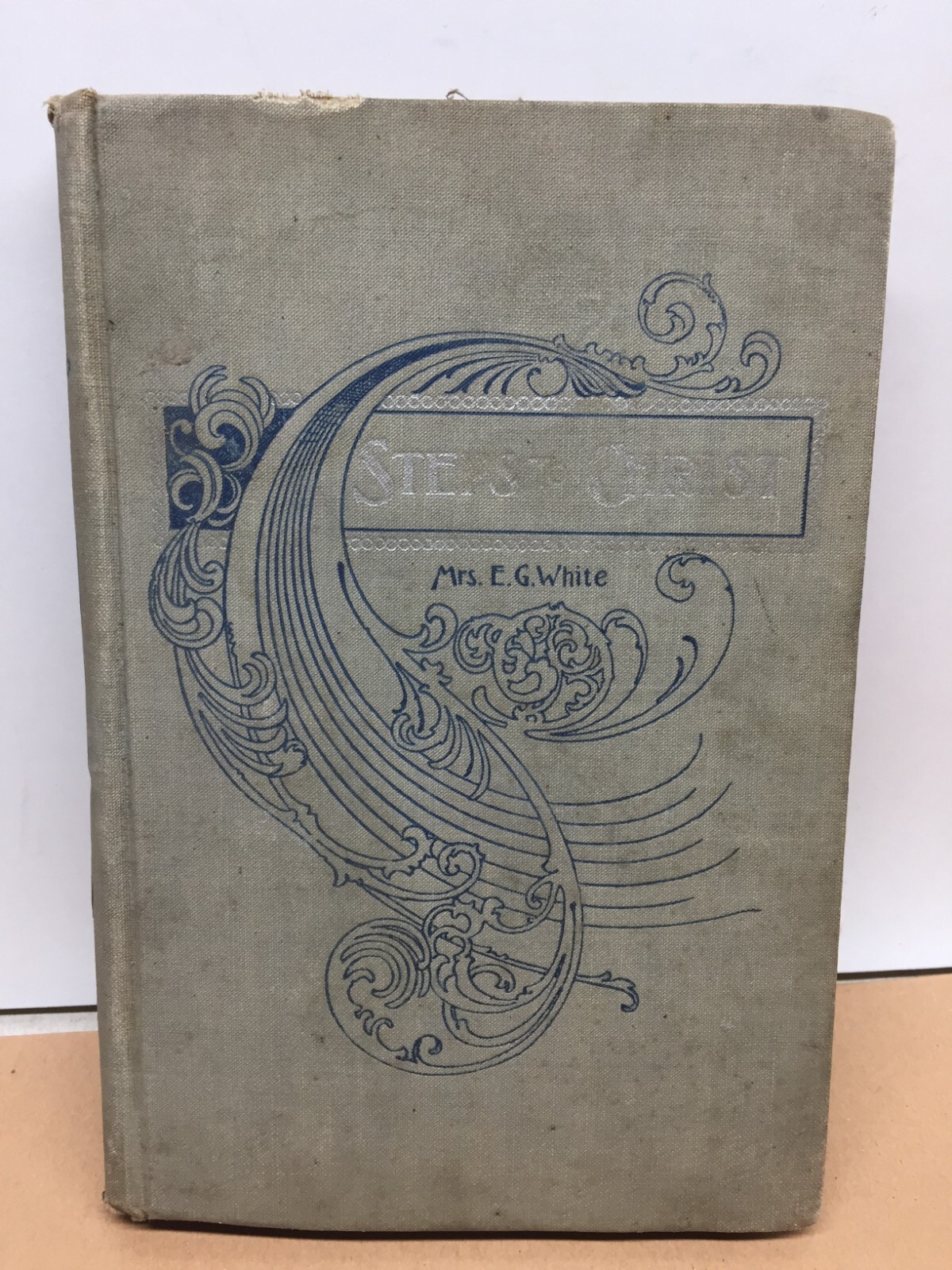 Steps to Christ – Mrs E.G. White Review and Herald Pub Scarce 1898 edition