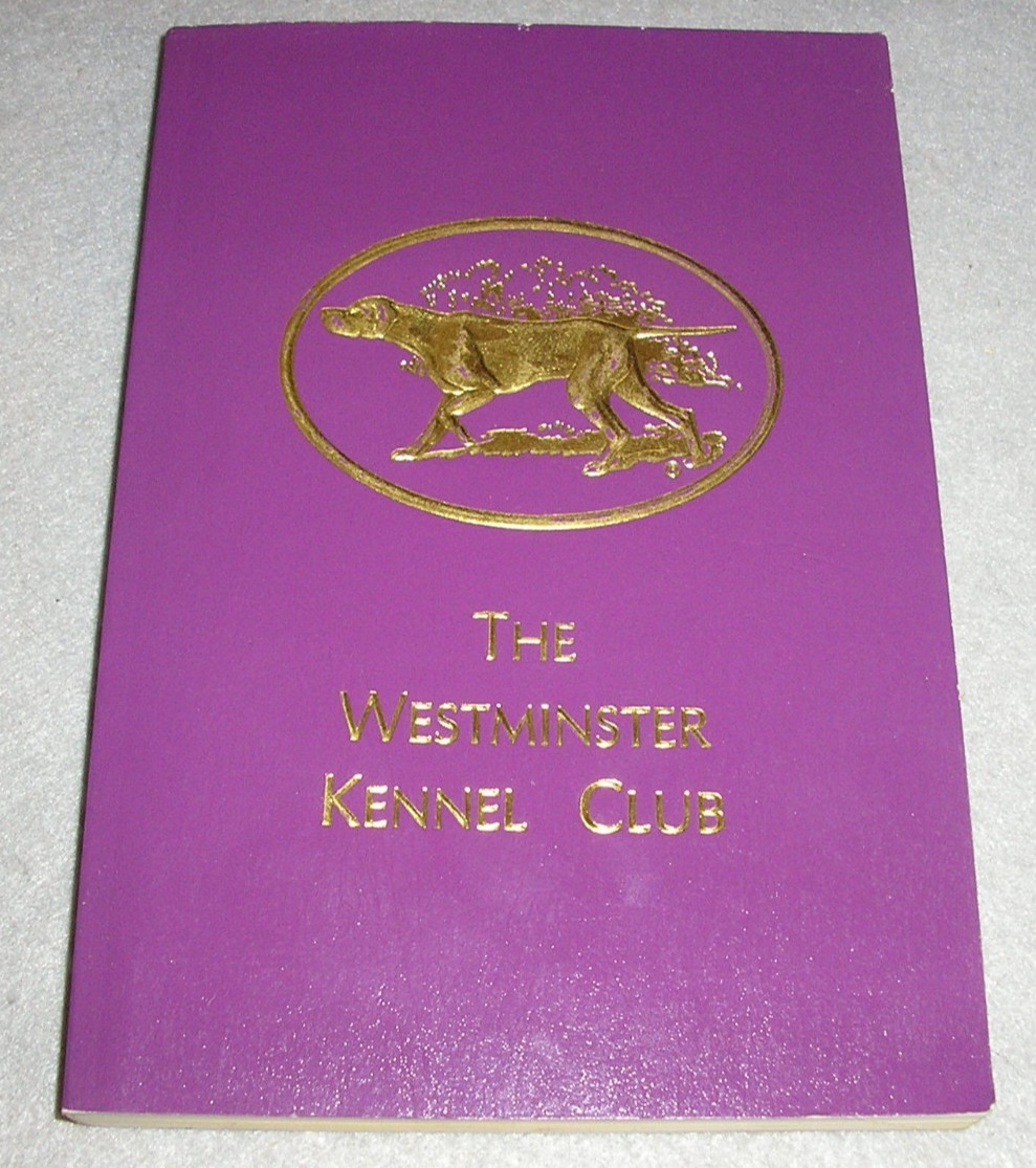 Dog Show Book The 132nd Westminster Kennel Club Catalog AKC at MSG NYC 2008
