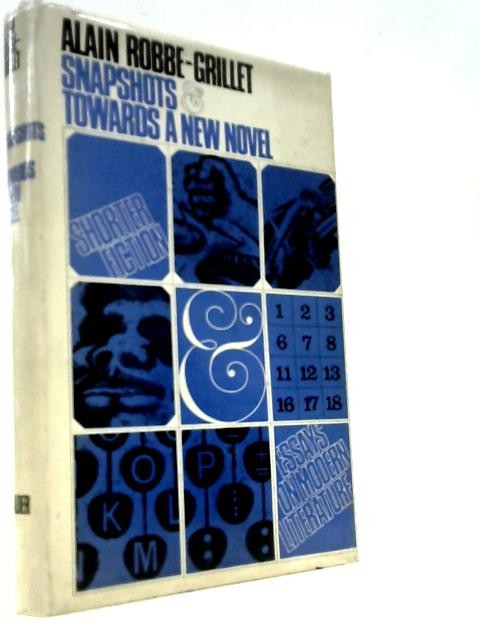 Snapshots and Towards a New Novel (Alain Robbe-Grillet – 1965) (ID:97954)