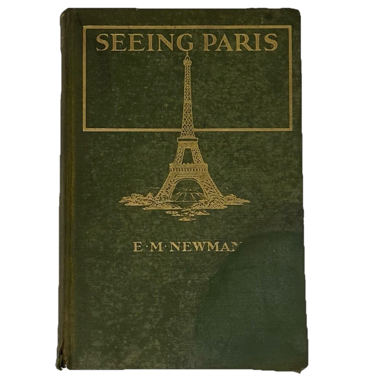 Seeing Paris E.M. Newman Funk & Wagnall’s 1931 1st Edition 1st Print Vintage HC