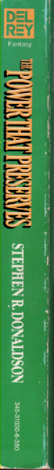 The Power that Preserves – Stephen R. Donaldson -DelRey -Paperback – 1982 – 