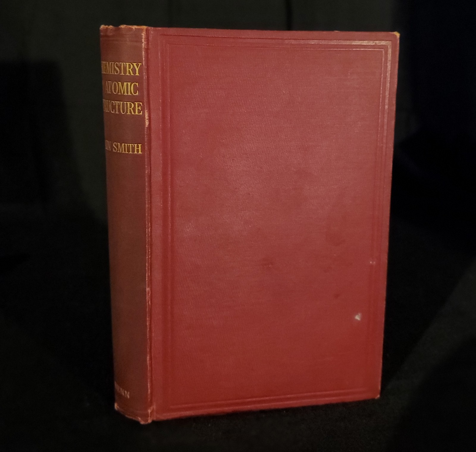 Chemistry & Atomic Structure / J.D. Main Smith 1924 Ernest Benn Hardcover 1st Ed
