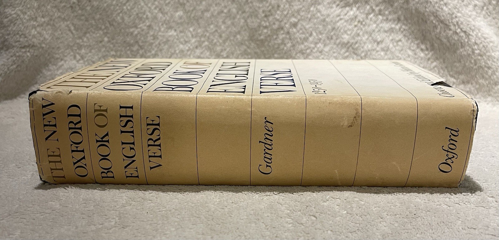 The New Oxford Book Of English Verse 1250 -1950 Helen Gardner Oxford Press 1972