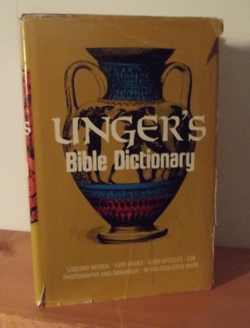 Unger’s Bible Dictionary by Merrill F. Unger