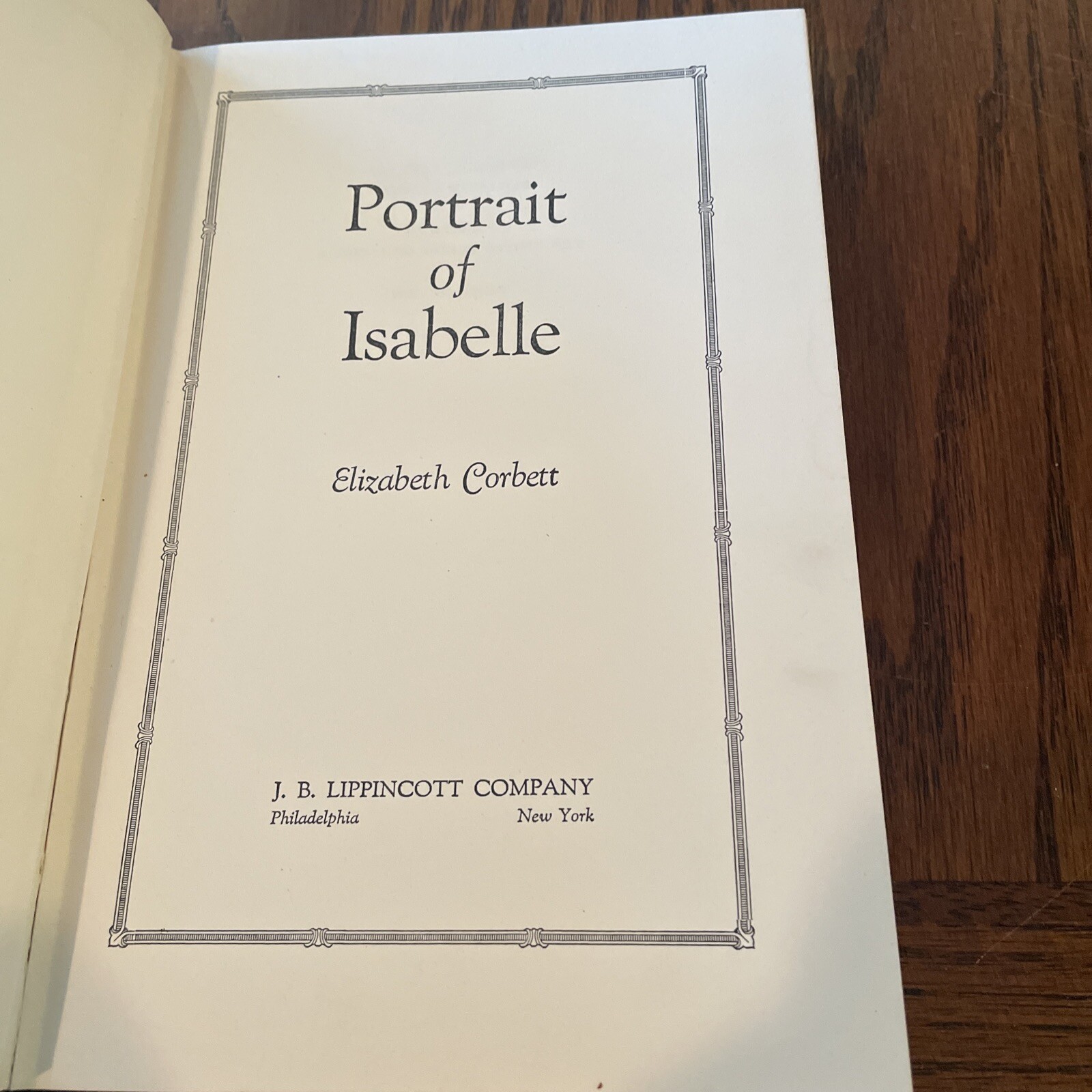 PORTRAIT OF ISABELLE BY ELIZABETH CORBETT 1951 FIRST EDITION HARDCOVR